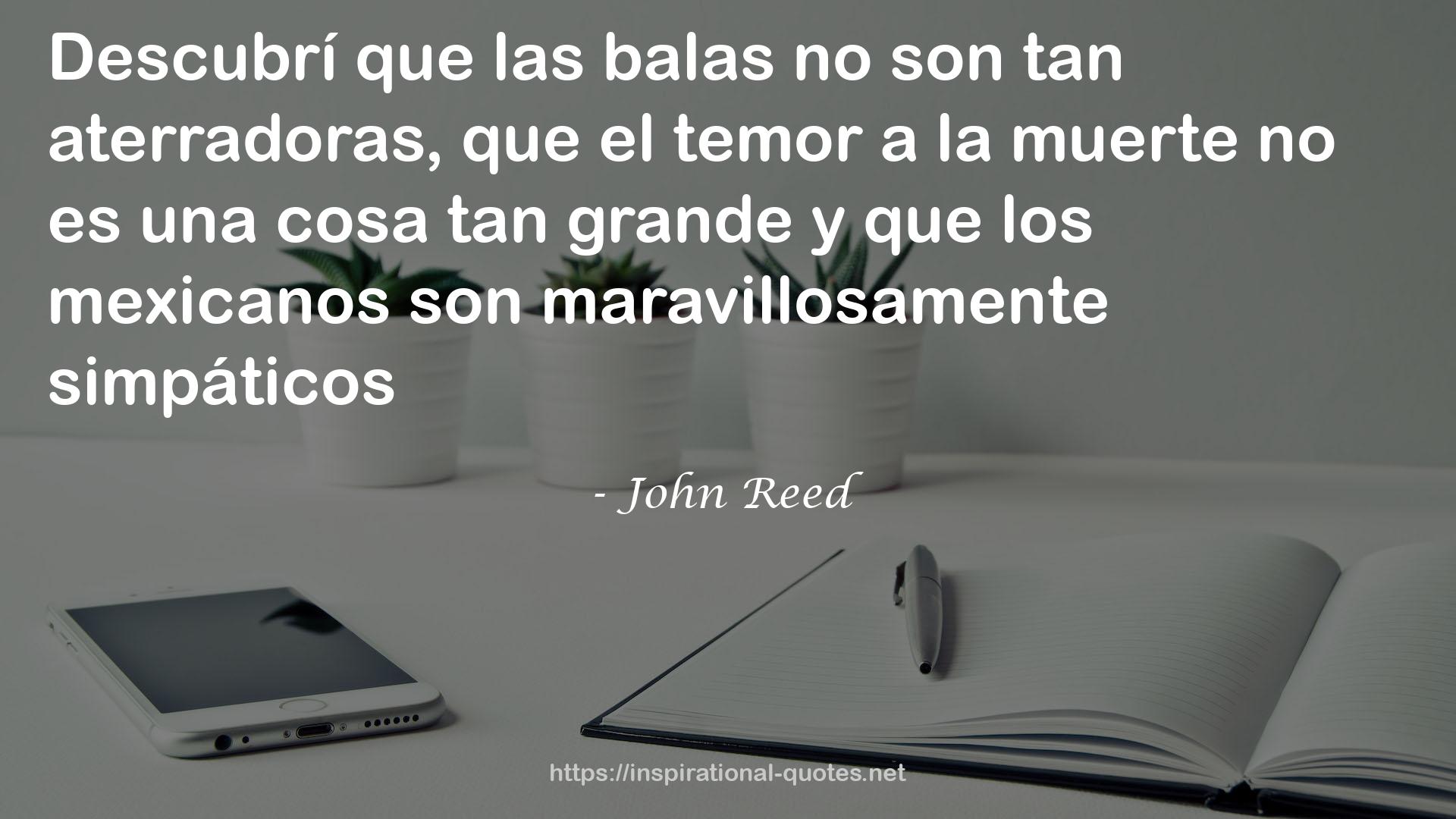 John Reed QUOTES