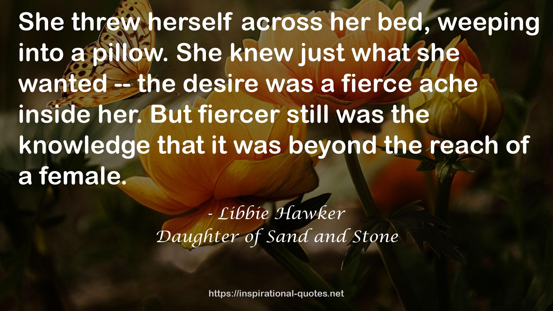 Daughter of Sand and Stone QUOTES