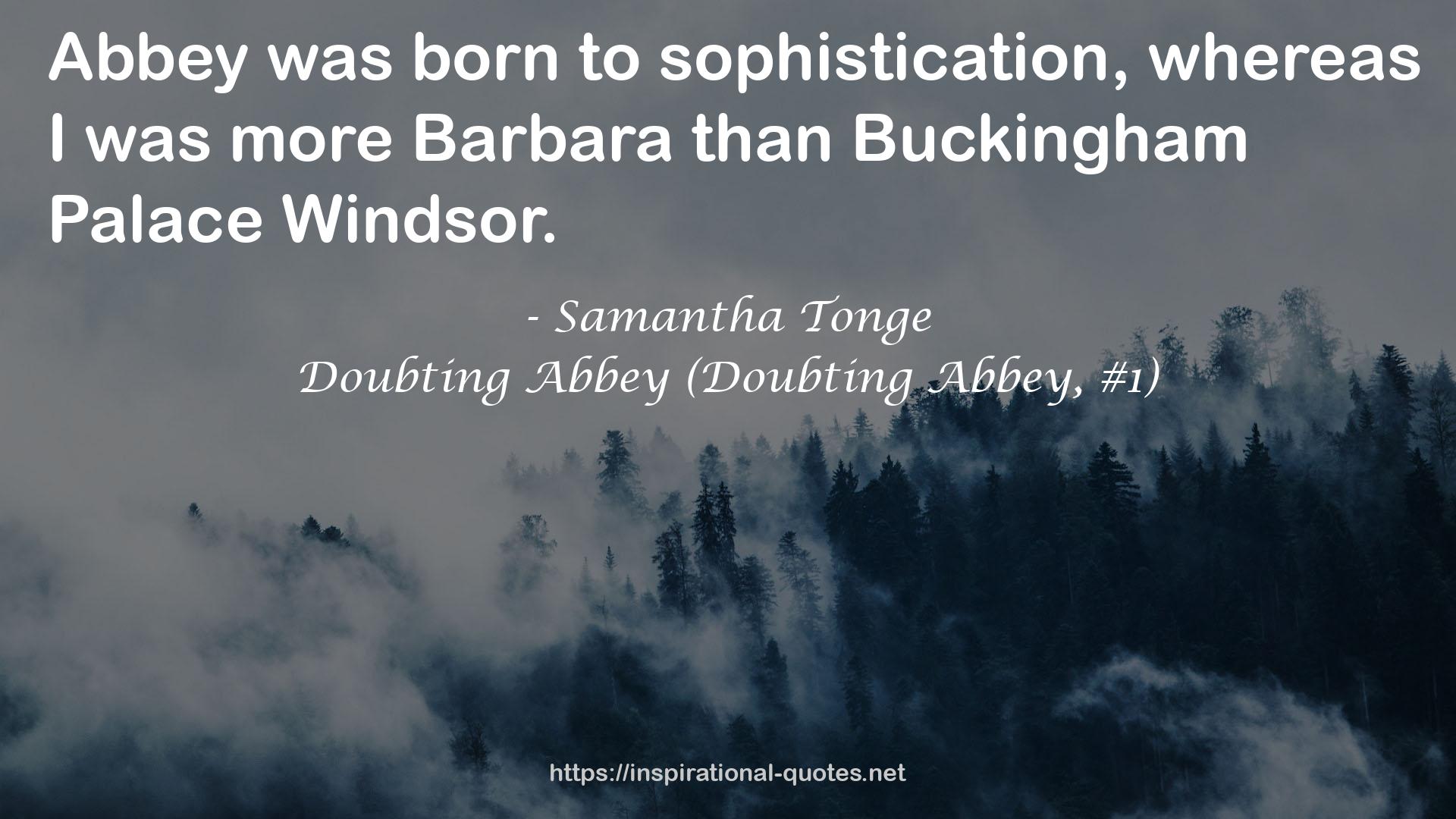 Doubting Abbey (Doubting Abbey, #1) QUOTES