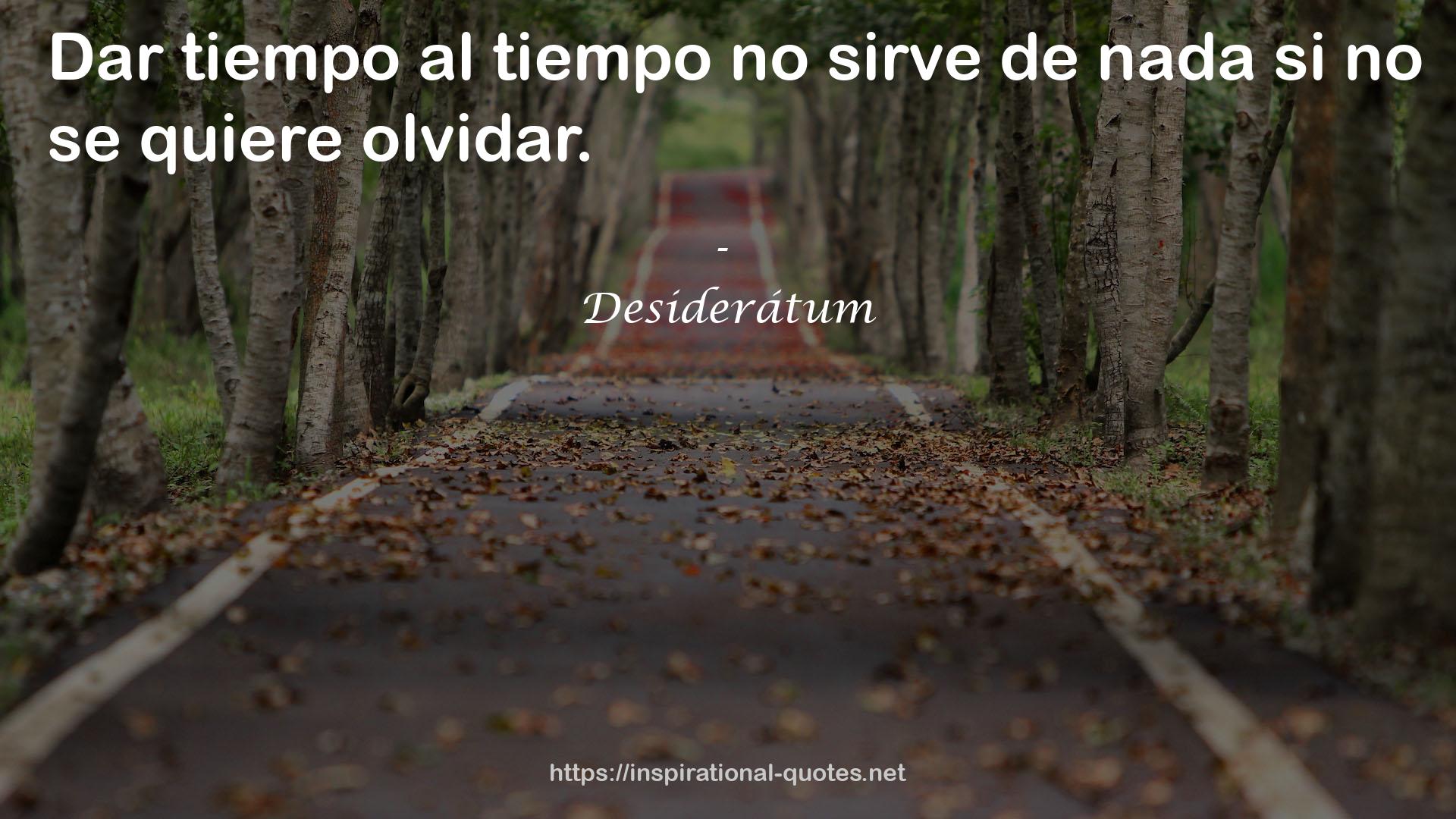 Desiderátum QUOTES