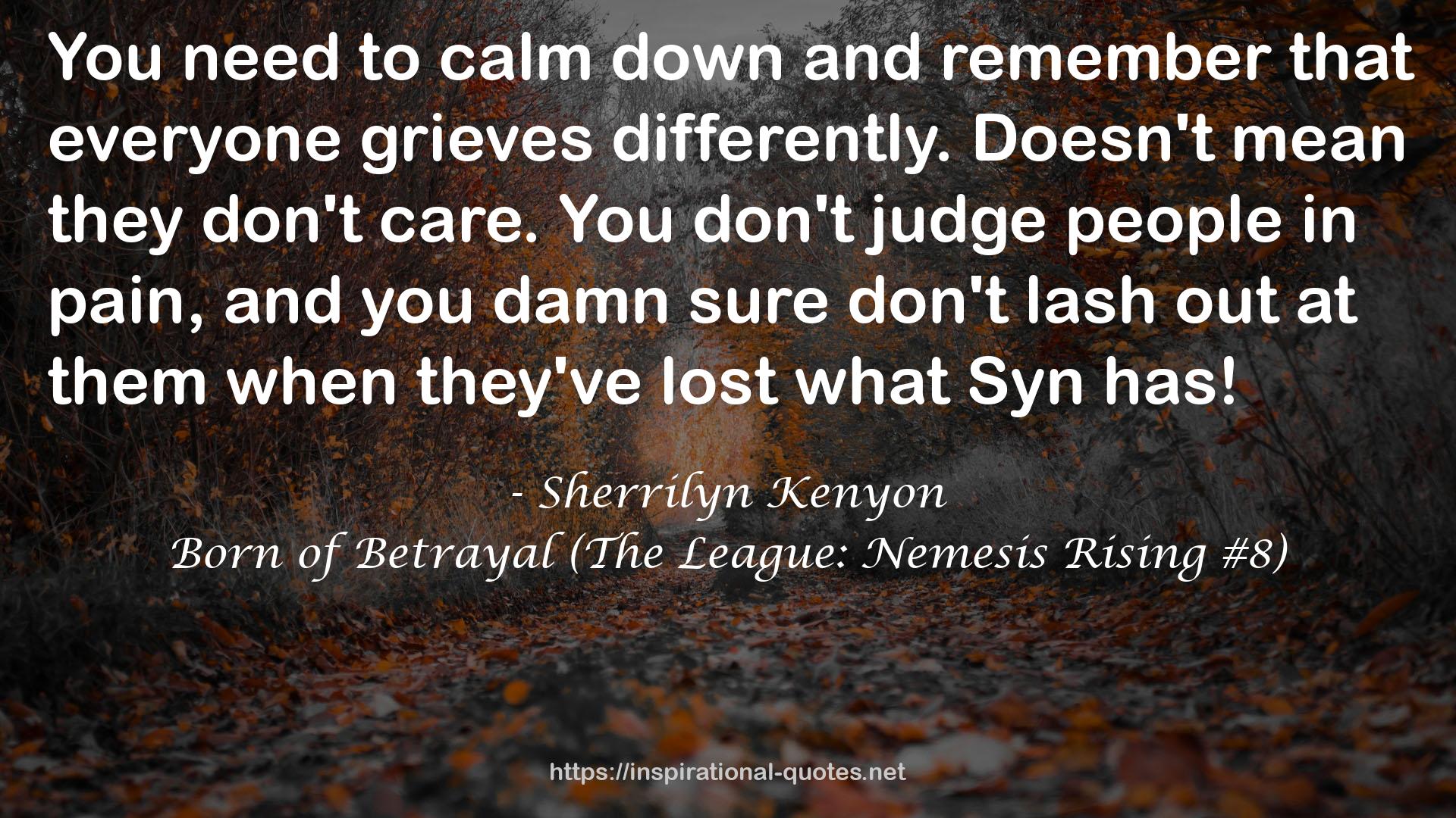 Born of Betrayal (The League: Nemesis Rising #8) QUOTES