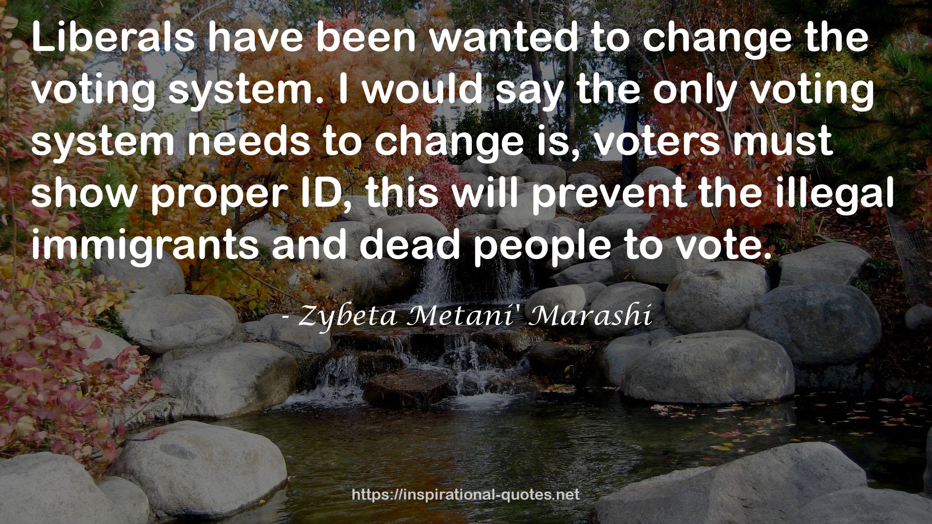 Zybeta Metani' Marashi QUOTES