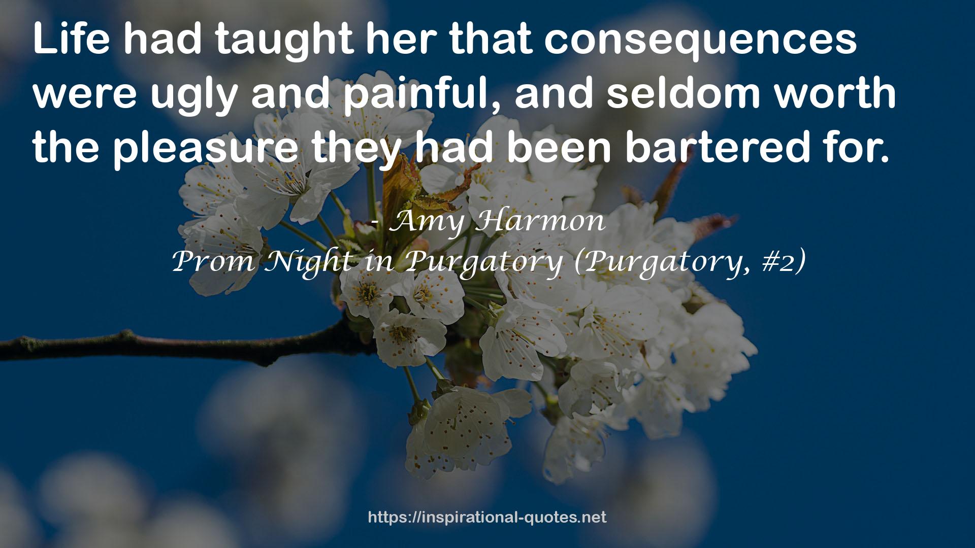 Prom Night in Purgatory (Purgatory, #2) QUOTES