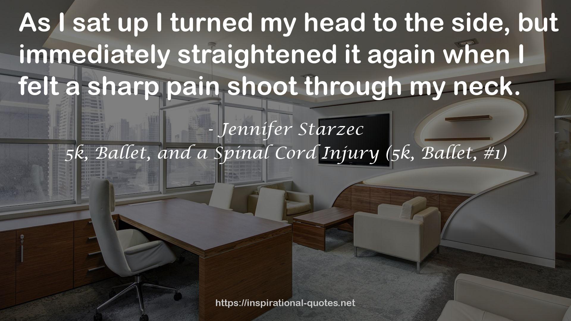 a sharp pain shoot  QUOTES