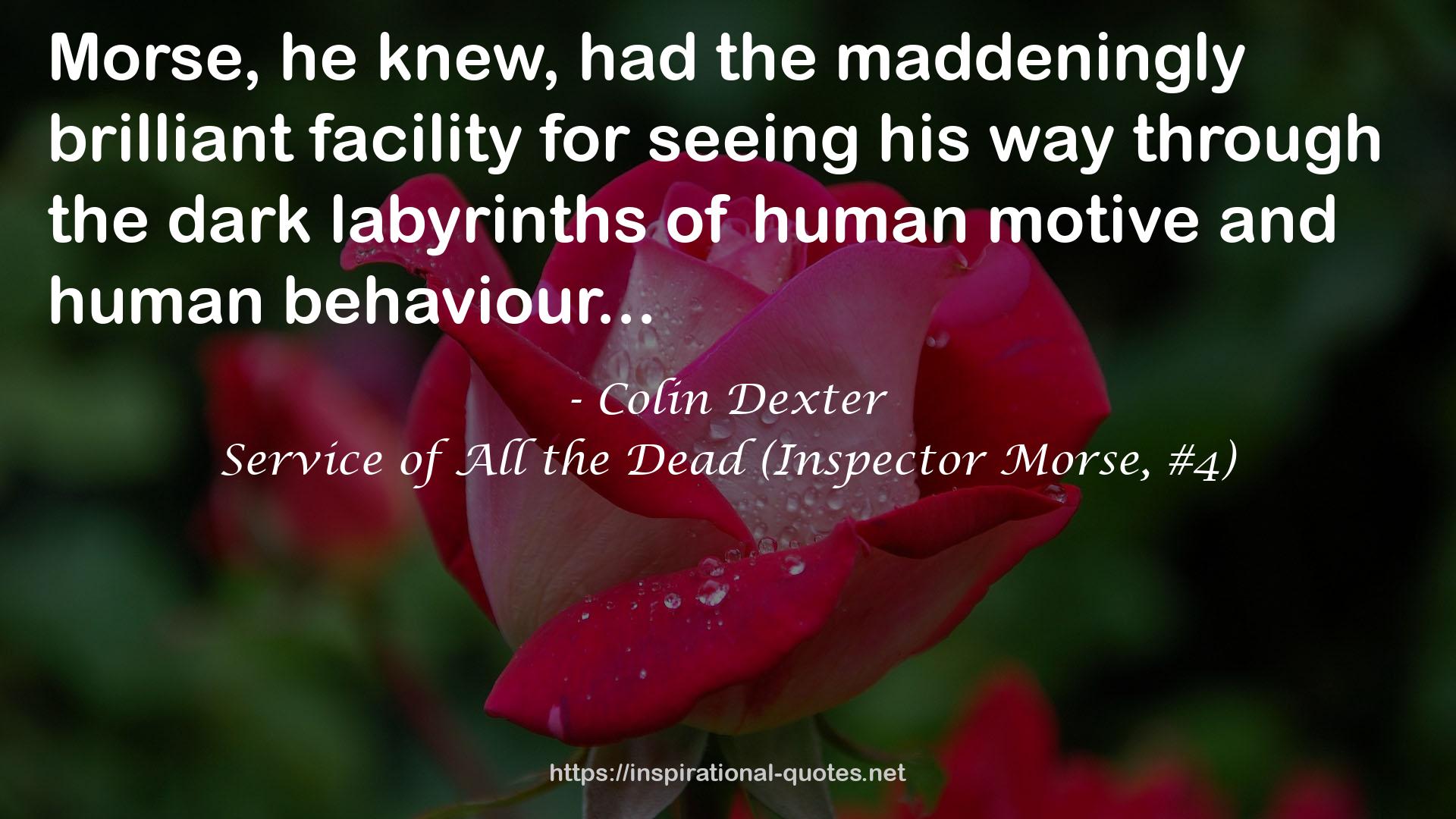 Service of All the Dead (Inspector Morse, #4) QUOTES