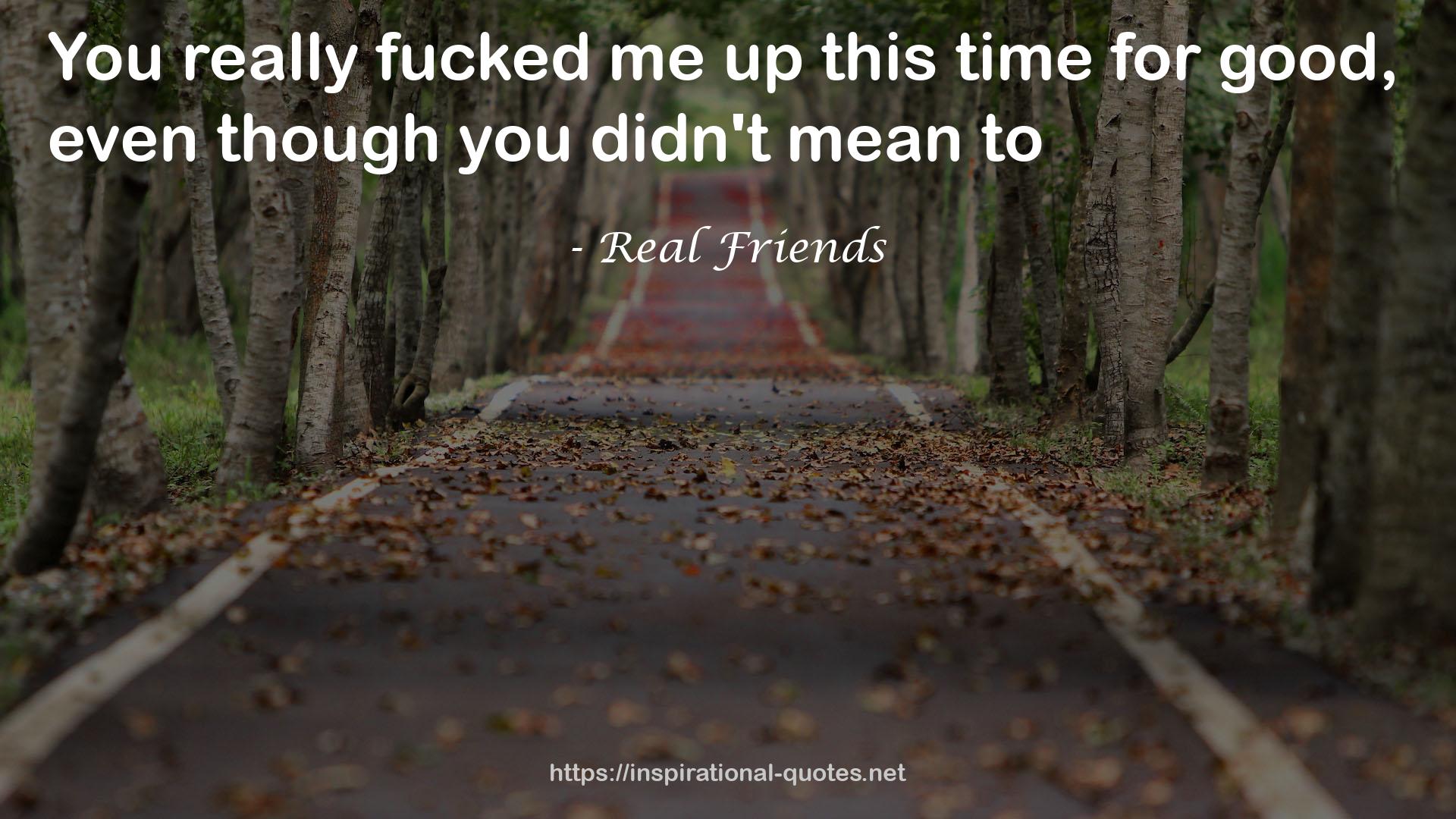 Real Friends QUOTES
