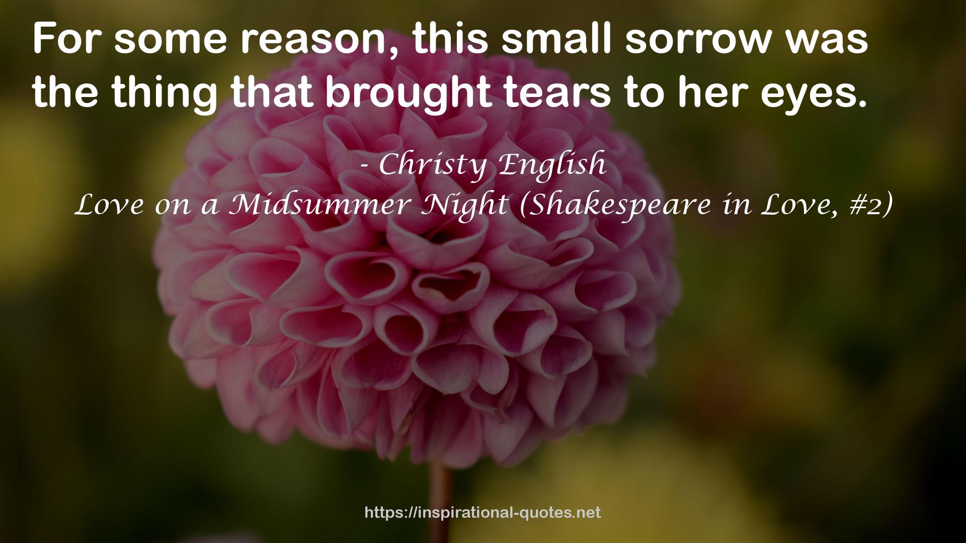 Love on a Midsummer Night (Shakespeare in Love, #2) QUOTES