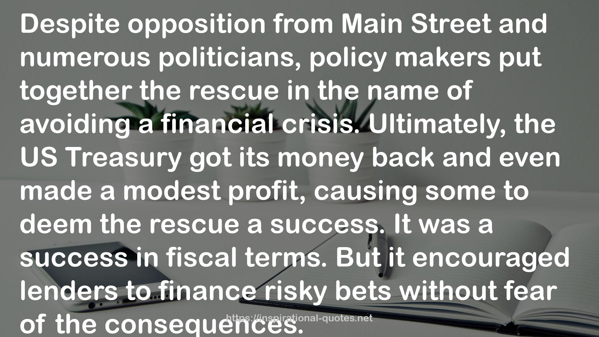 Gambling with Other People’s Money: How Perverse Incentives Caused the Financial Crisis QUOTES