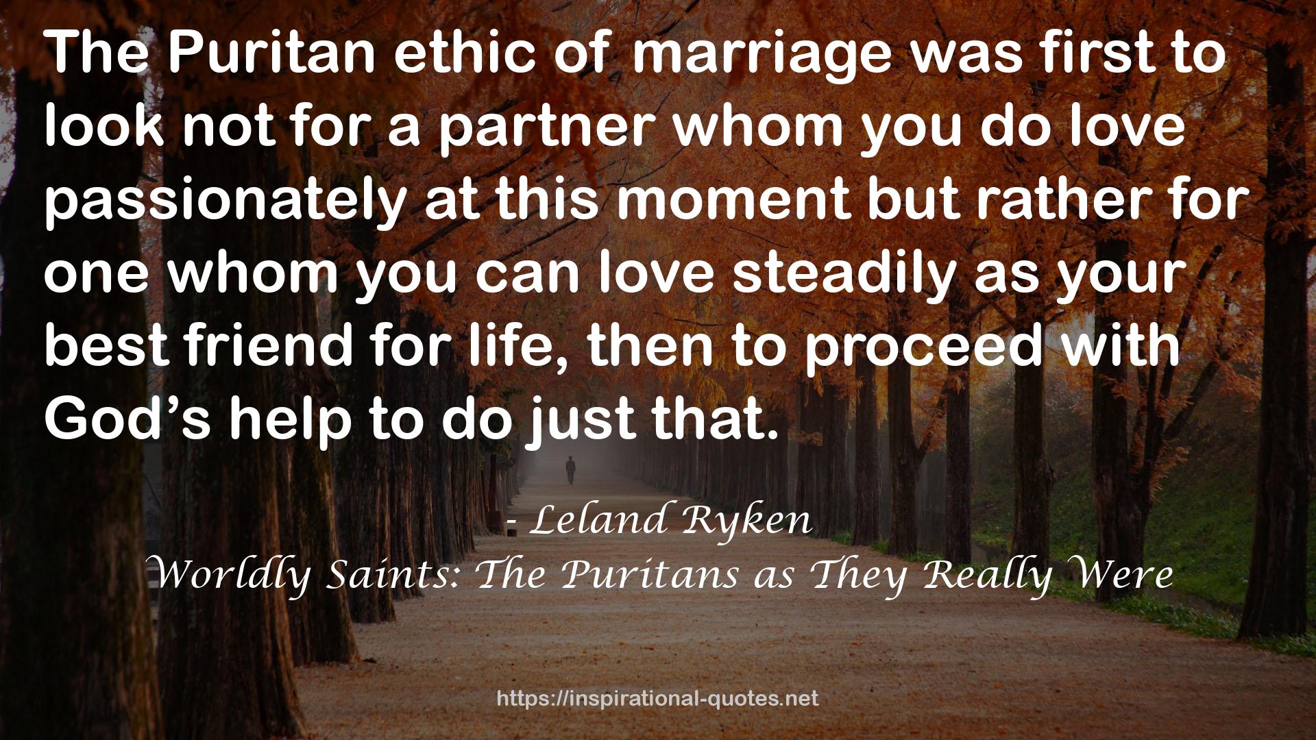 Worldly Saints: The Puritans as They Really Were QUOTES