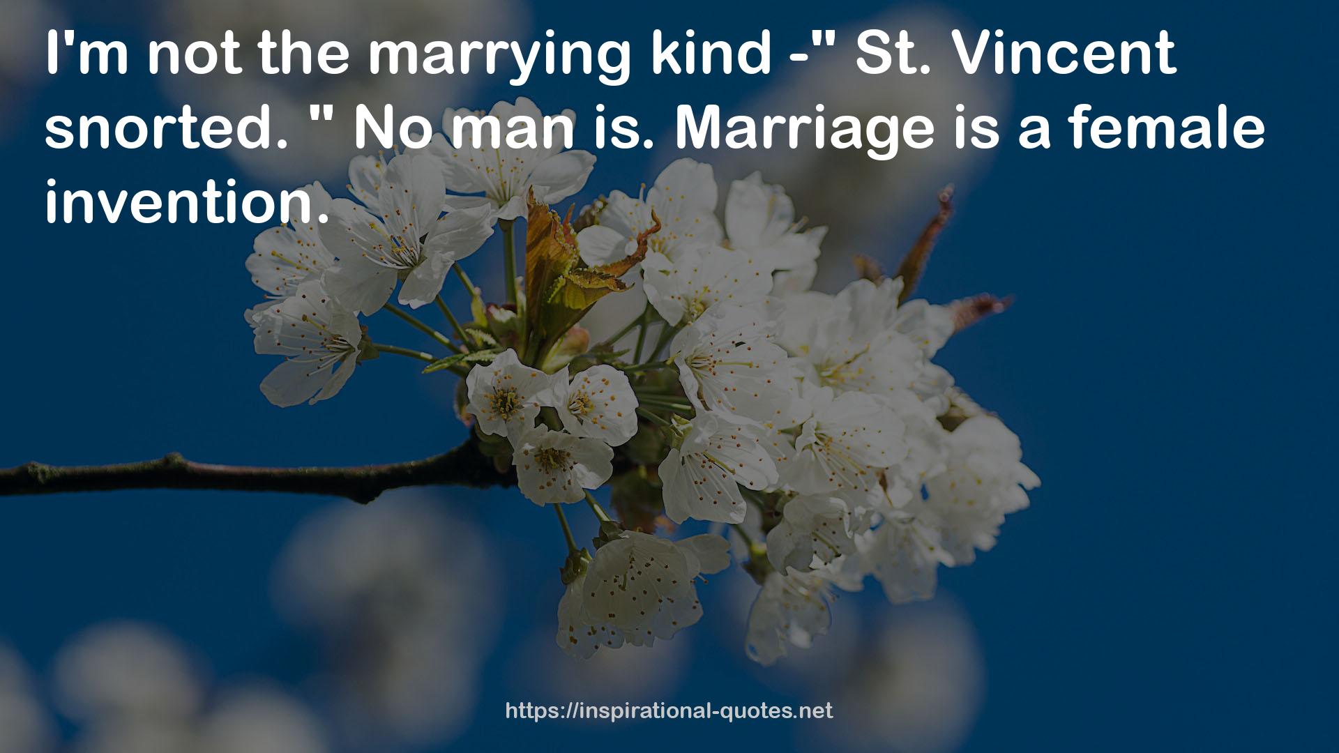 the marrying kind  QUOTES