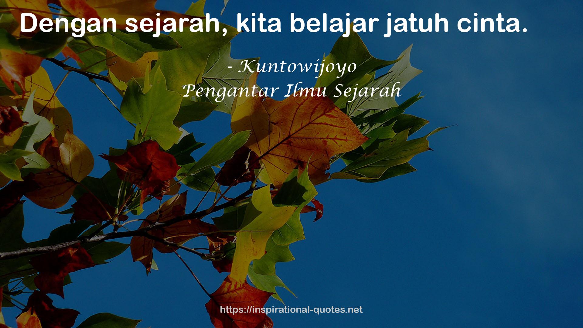 Kuntowijoyo QUOTES