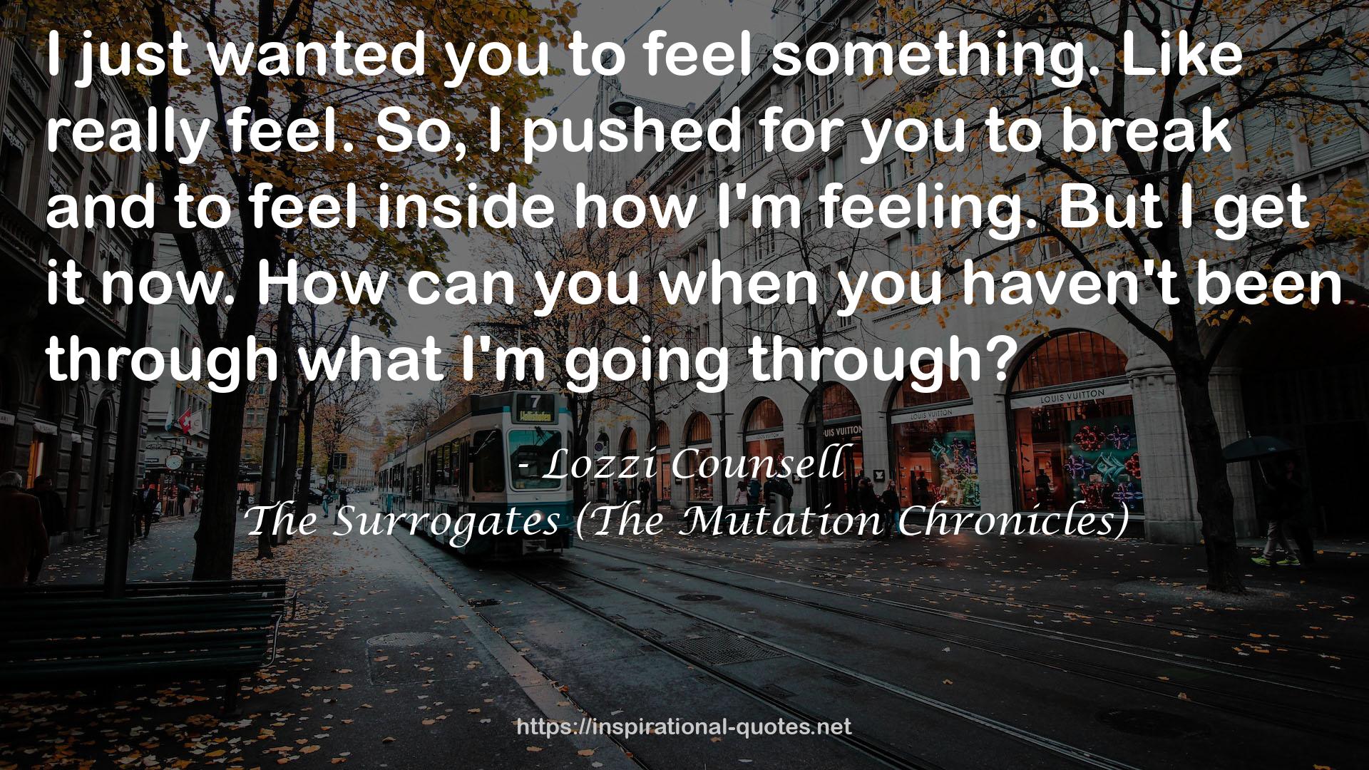 Lozzi Counsell QUOTES