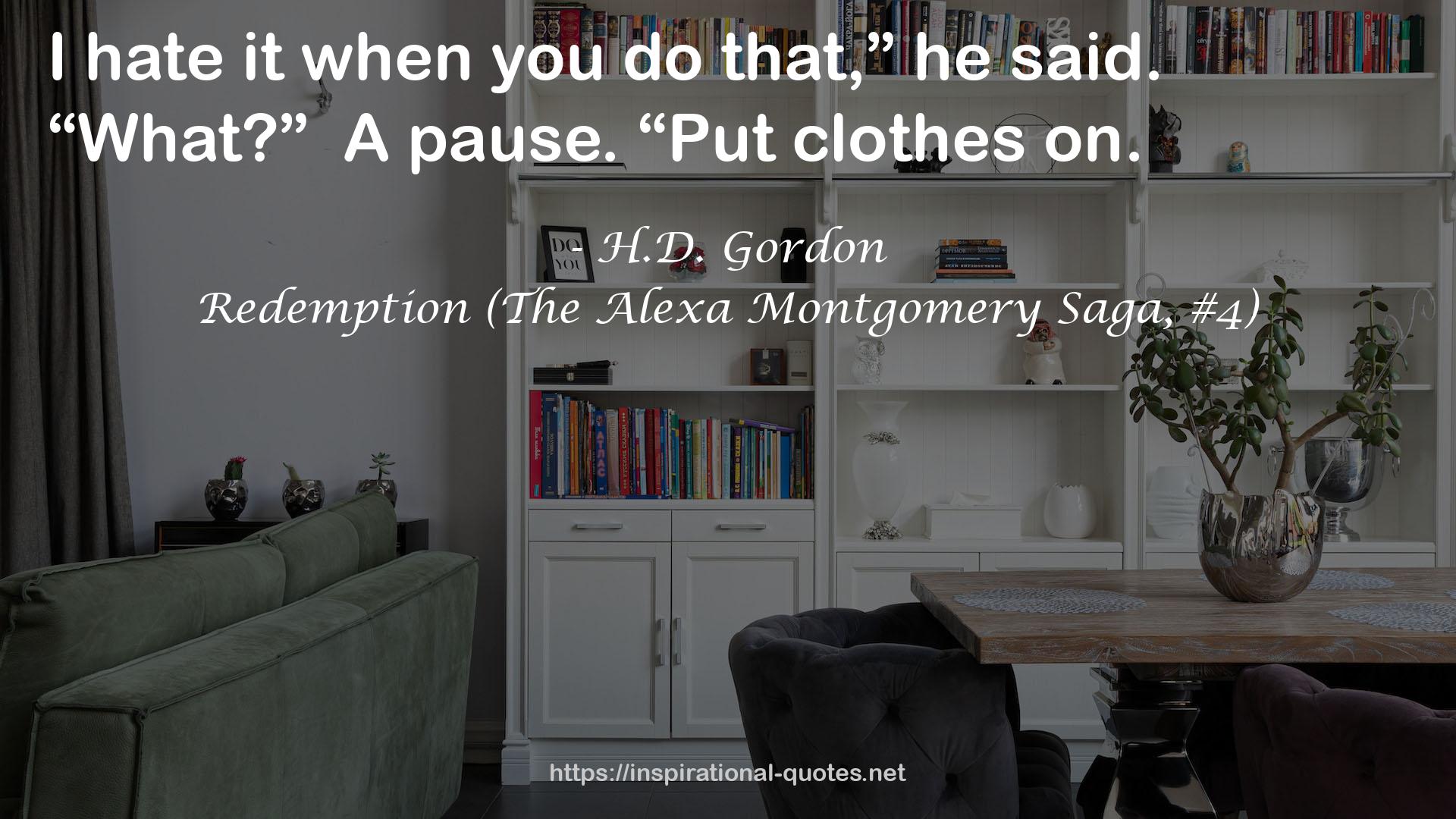 Redemption (The Alexa Montgomery Saga, #4) QUOTES