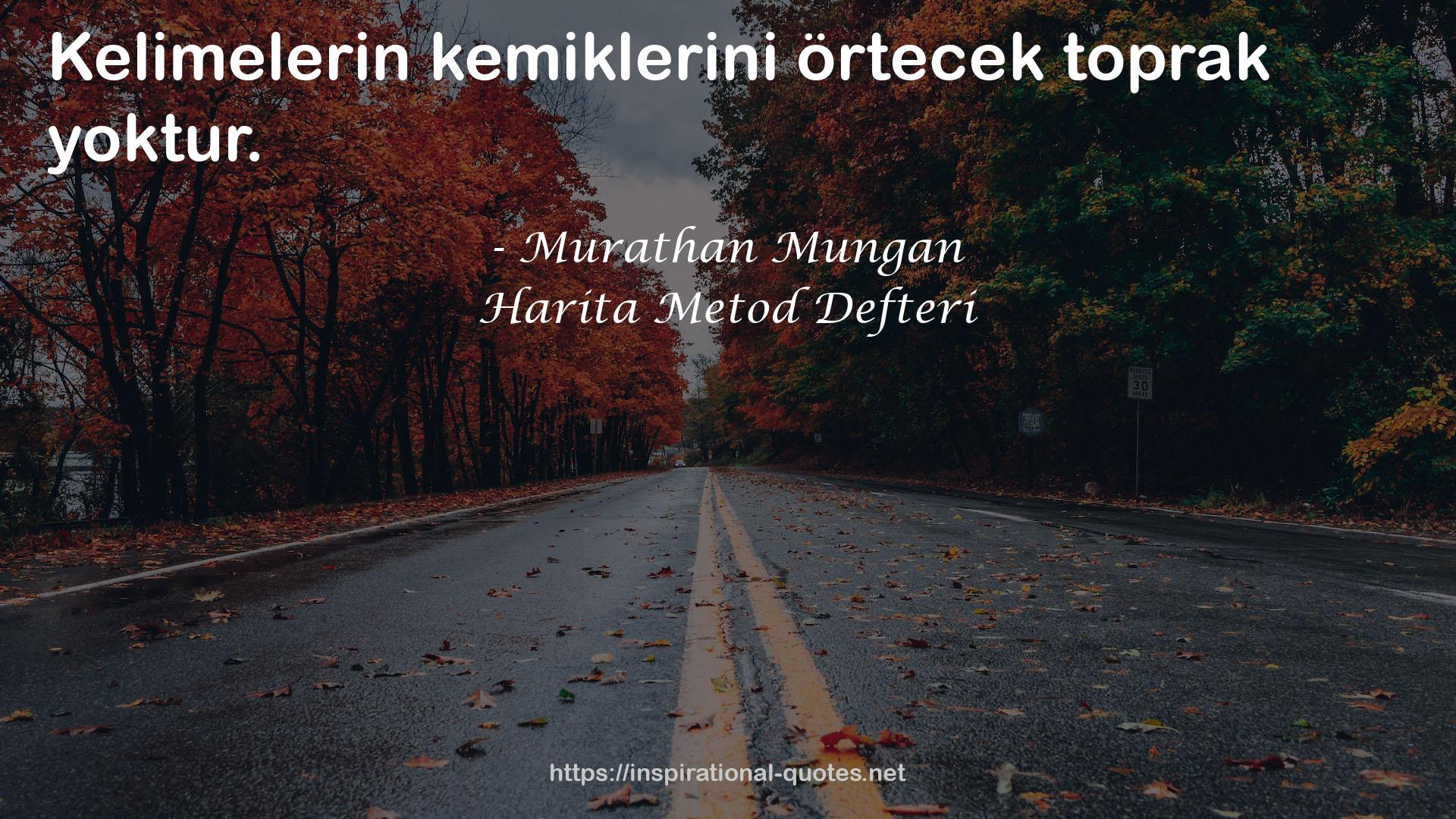 Harita Metod Defteri QUOTES