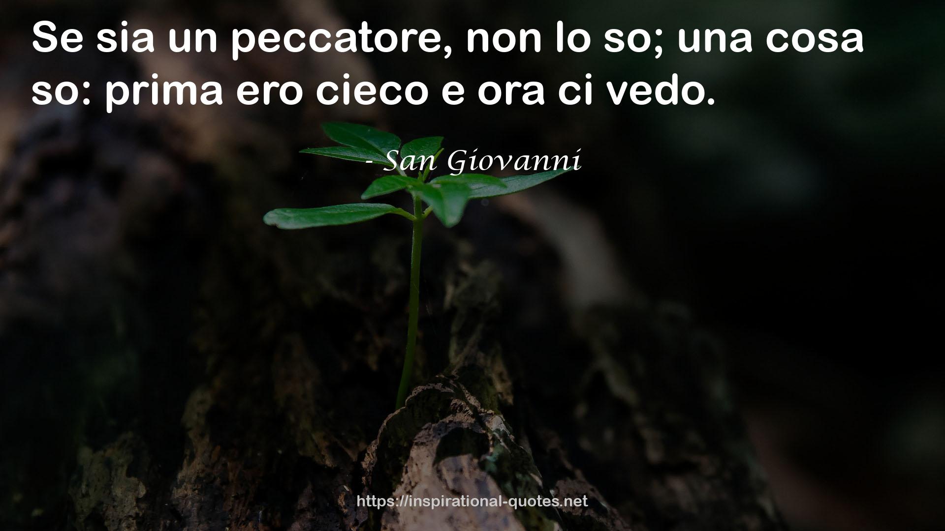 San Giovanni QUOTES