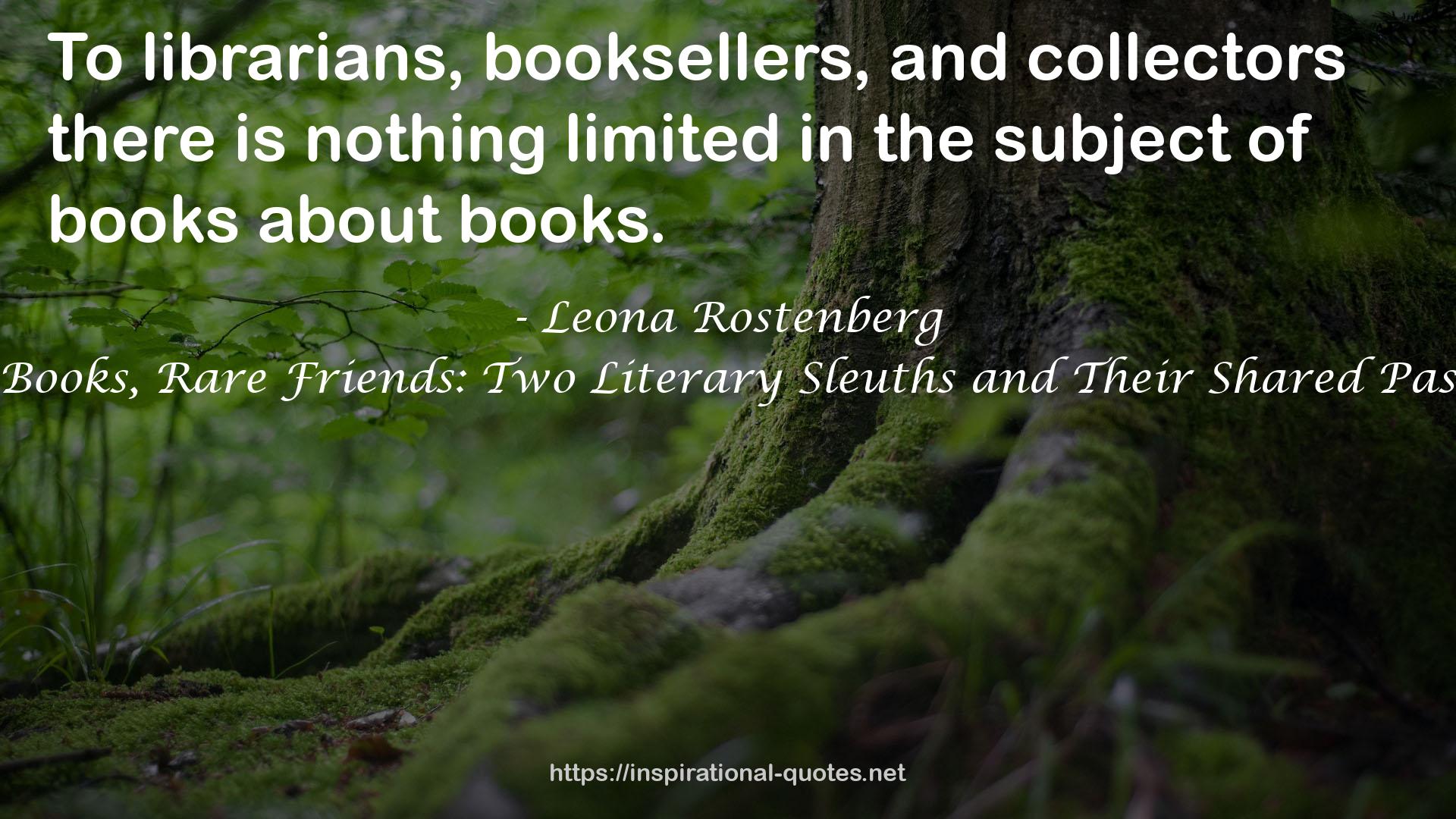 Leona Rostenberg QUOTES