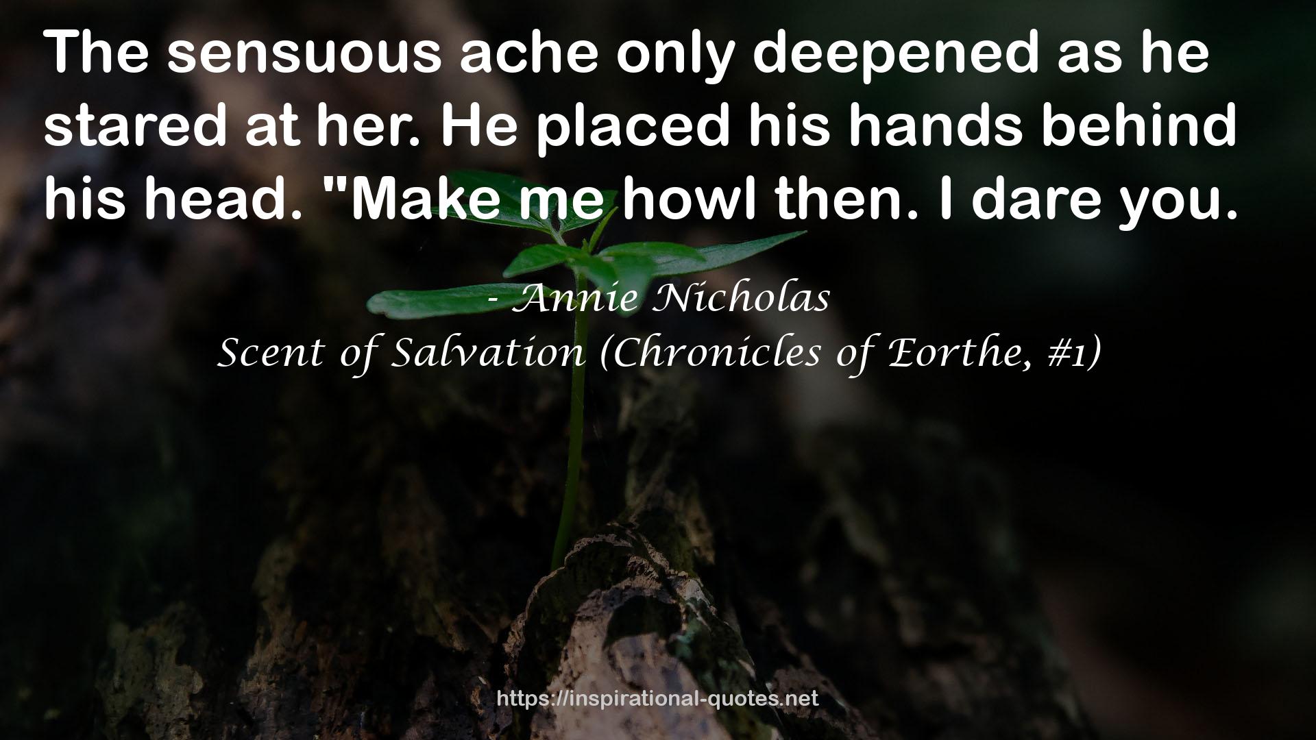 Scent of Salvation (Chronicles of Eorthe, #1) QUOTES