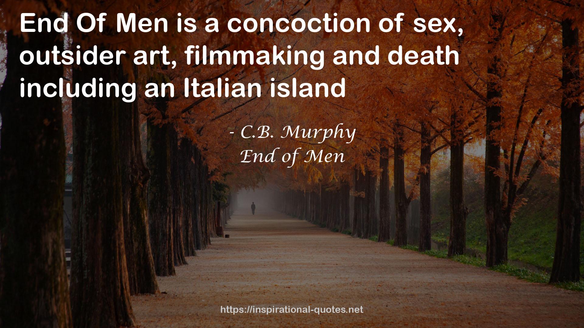 End of Men QUOTES