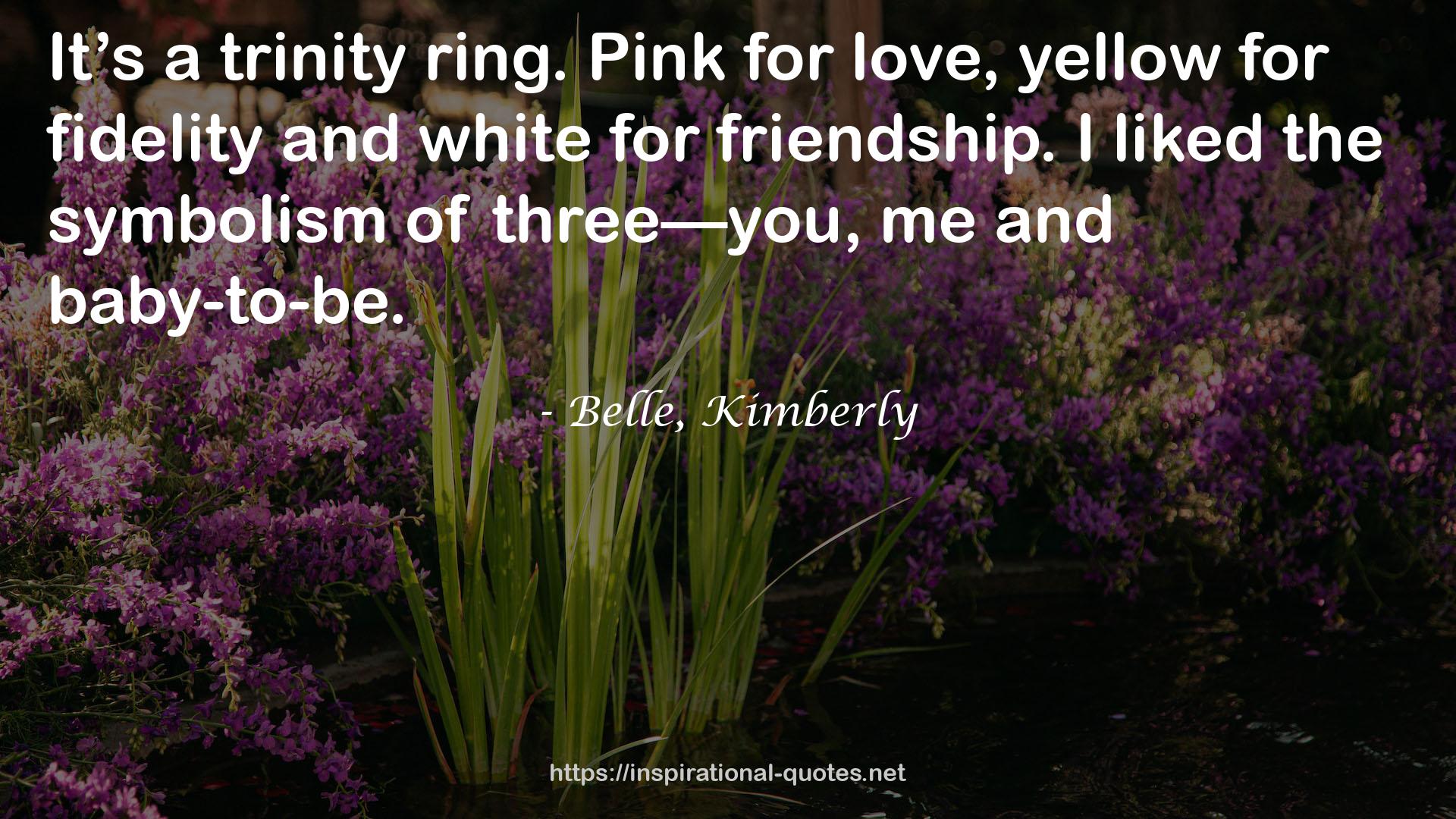 Belle, Kimberly QUOTES