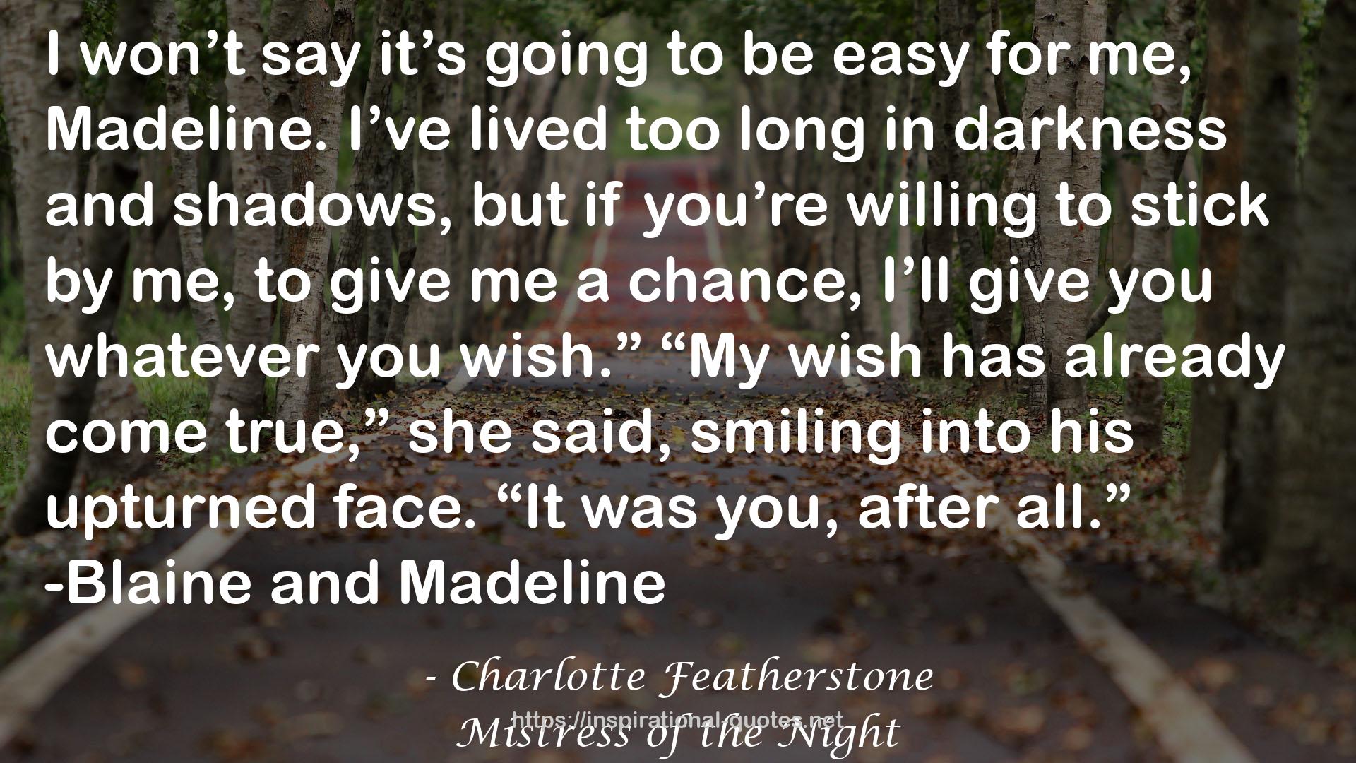 Charlotte Featherstone QUOTES