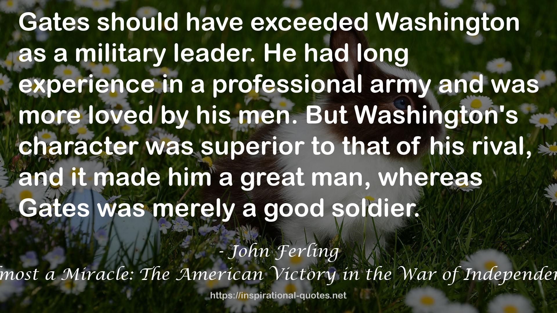 Almost a Miracle: The American Victory in the War of Independence QUOTES