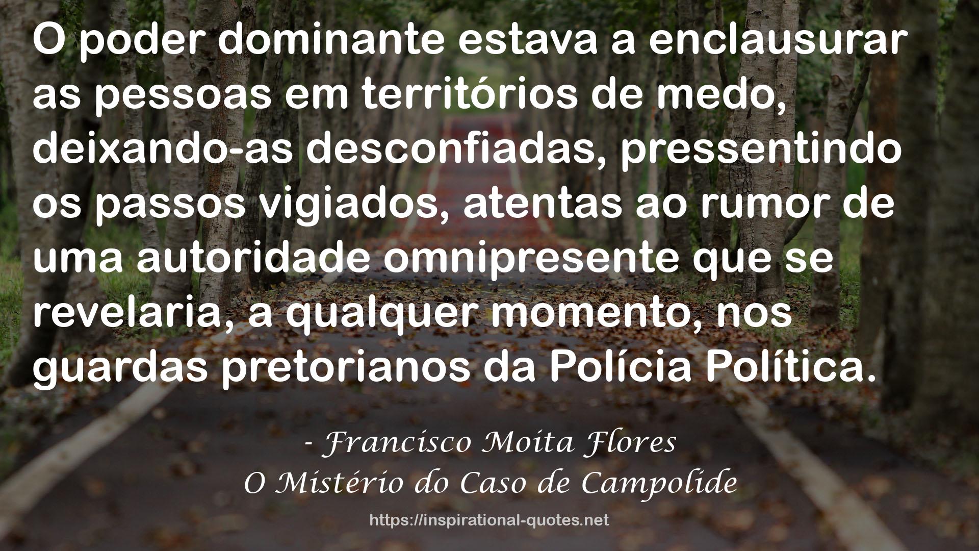 Francisco Moita Flores QUOTES