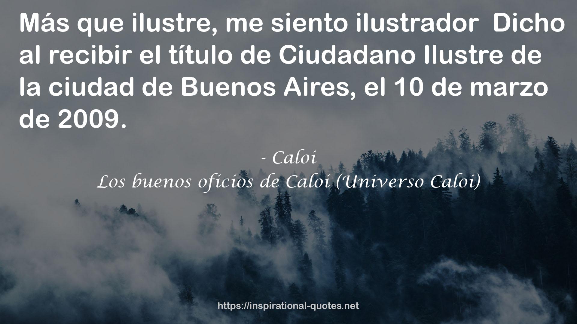 Los buenos oficios de Caloi (Universo Caloi) QUOTES