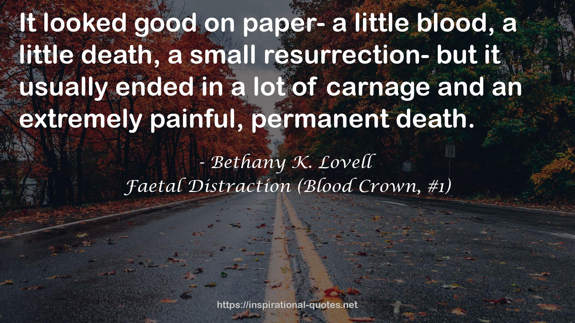 Faetal Distraction (Blood Crown, #1) QUOTES