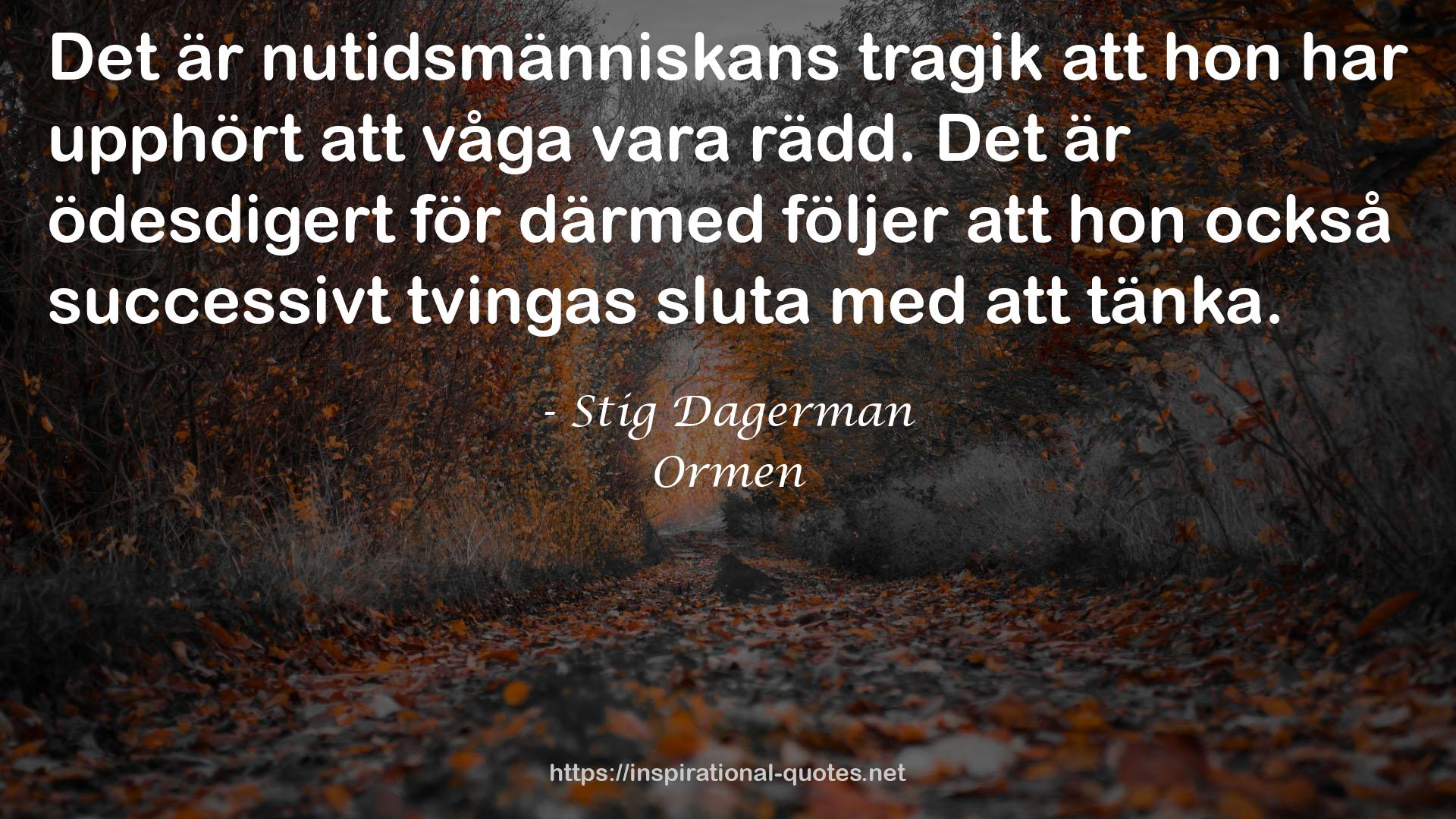 Ormen QUOTES