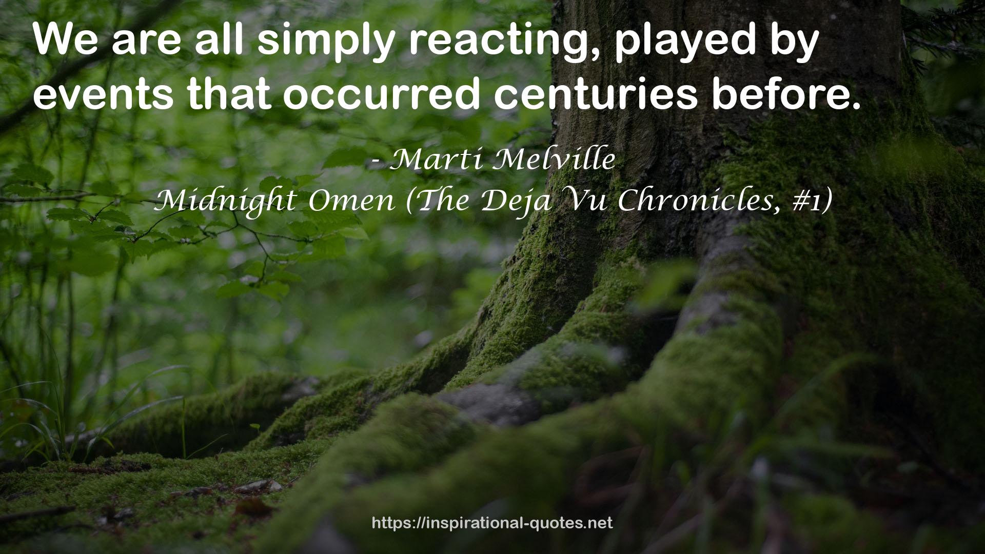 Midnight Omen (The Deja Vu Chronicles, #1) QUOTES
