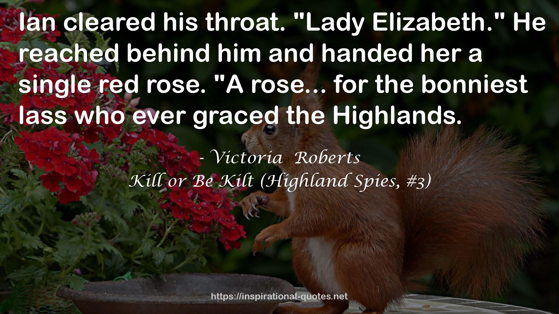 Kill or Be Kilt (Highland Spies, #3) QUOTES