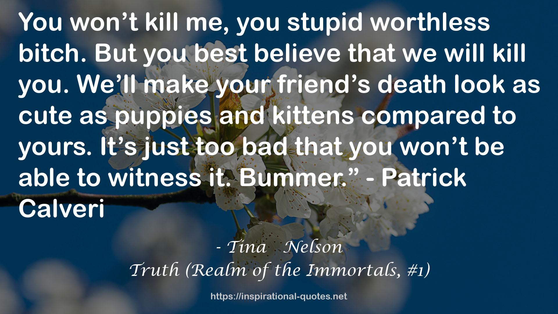 Truth (Realm of the Immortals, #1) QUOTES