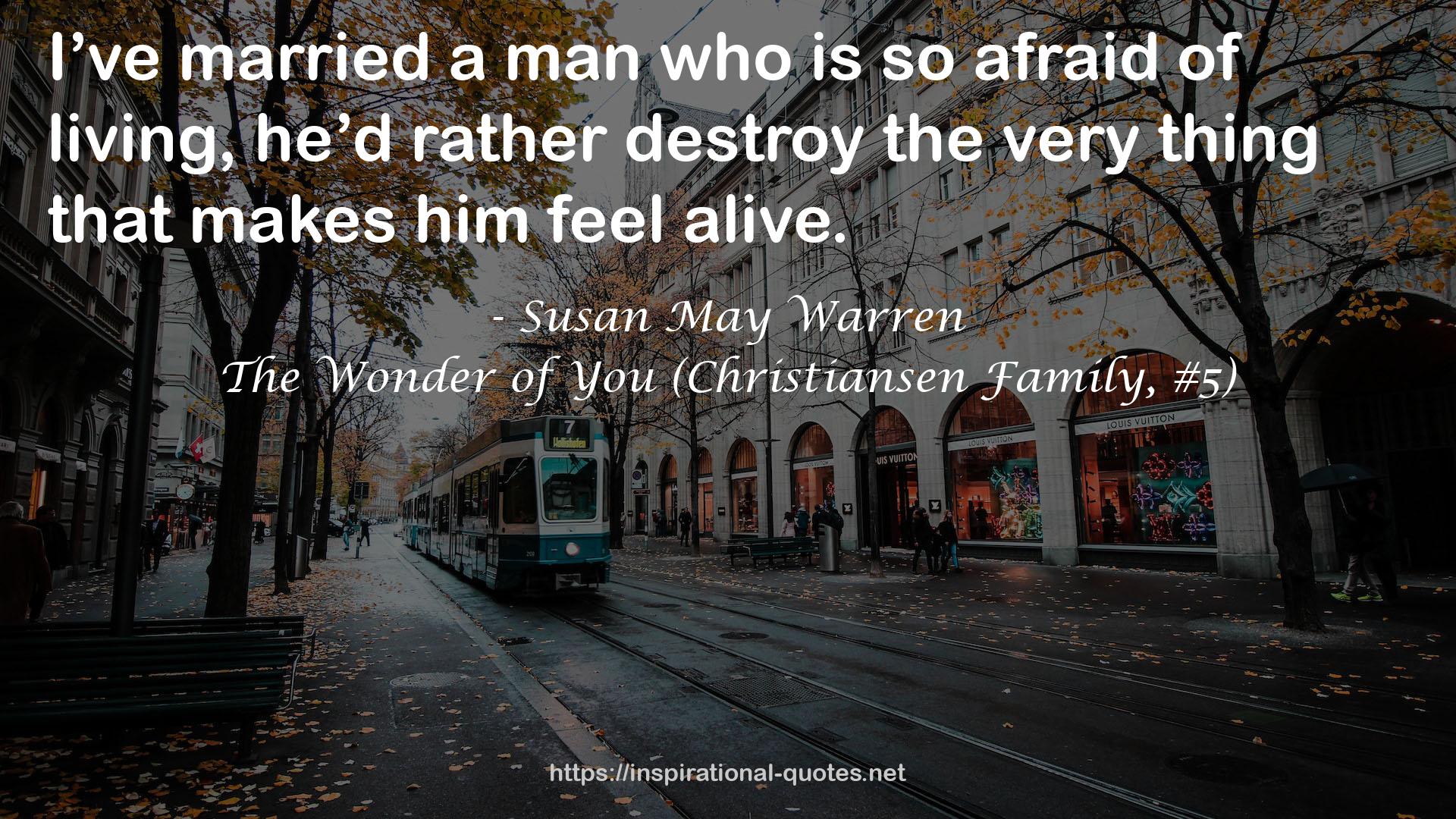 The Wonder of You (Christiansen Family, #5) QUOTES