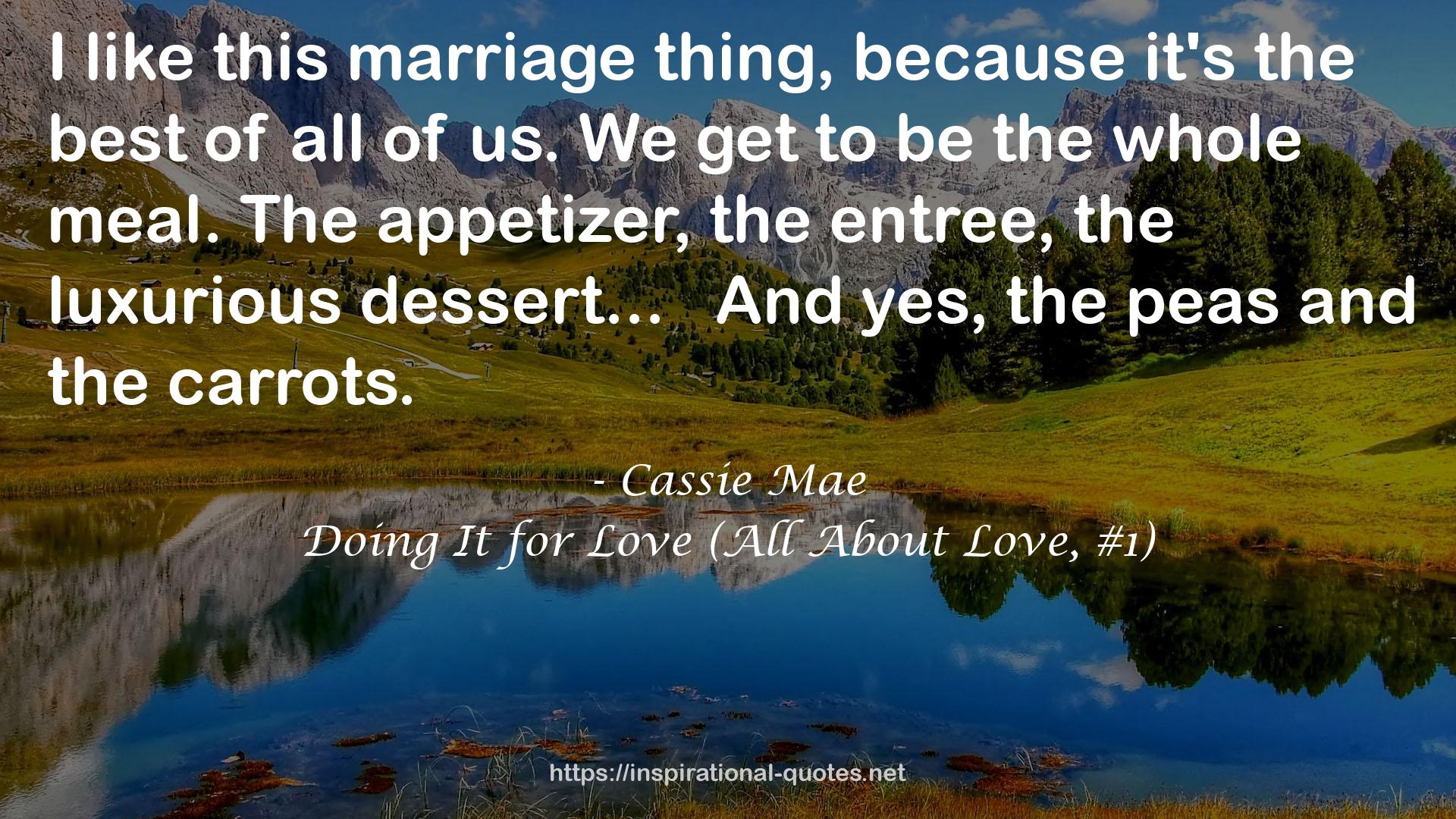Doing It for Love (All About Love, #1) QUOTES
