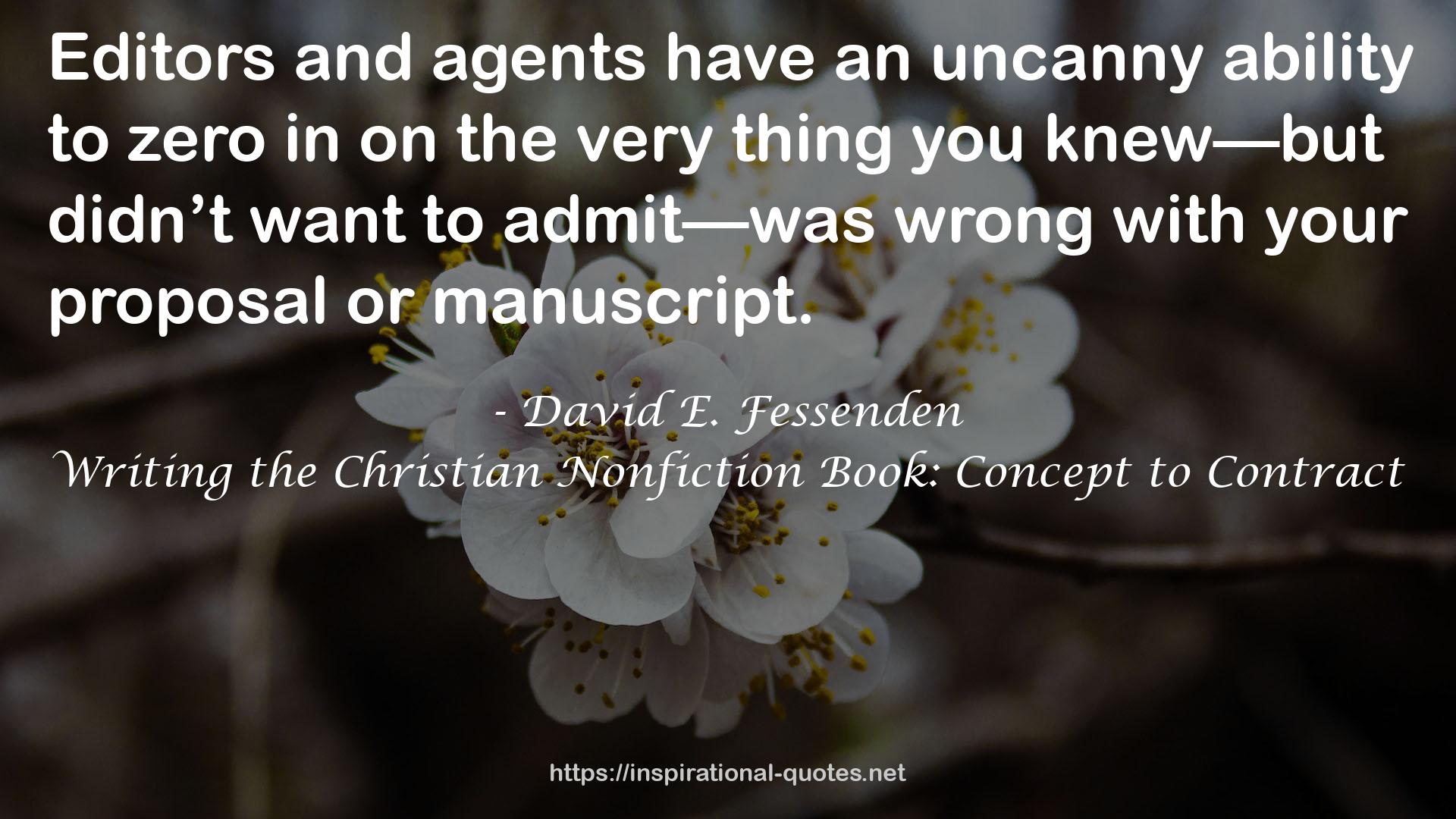 Writing the Christian Nonfiction Book: Concept to Contract QUOTES