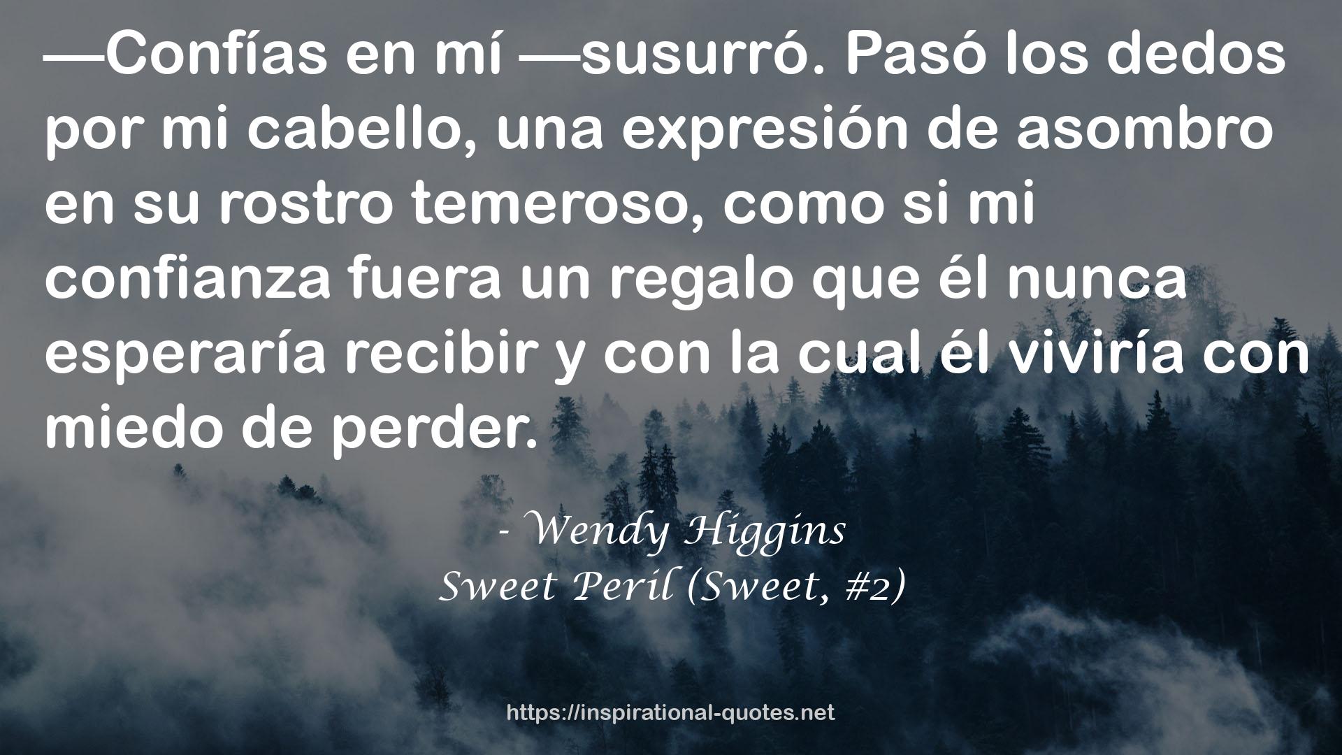 Wendy Higgins QUOTES