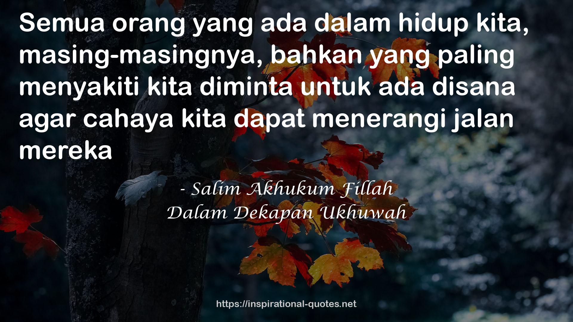 Dalam Dekapan Ukhuwah QUOTES