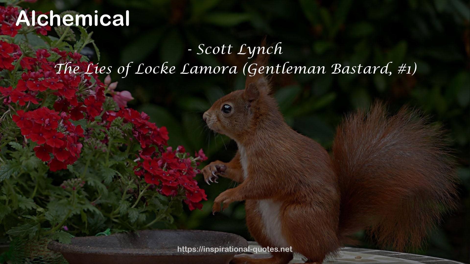 Scott Lynch QUOTES