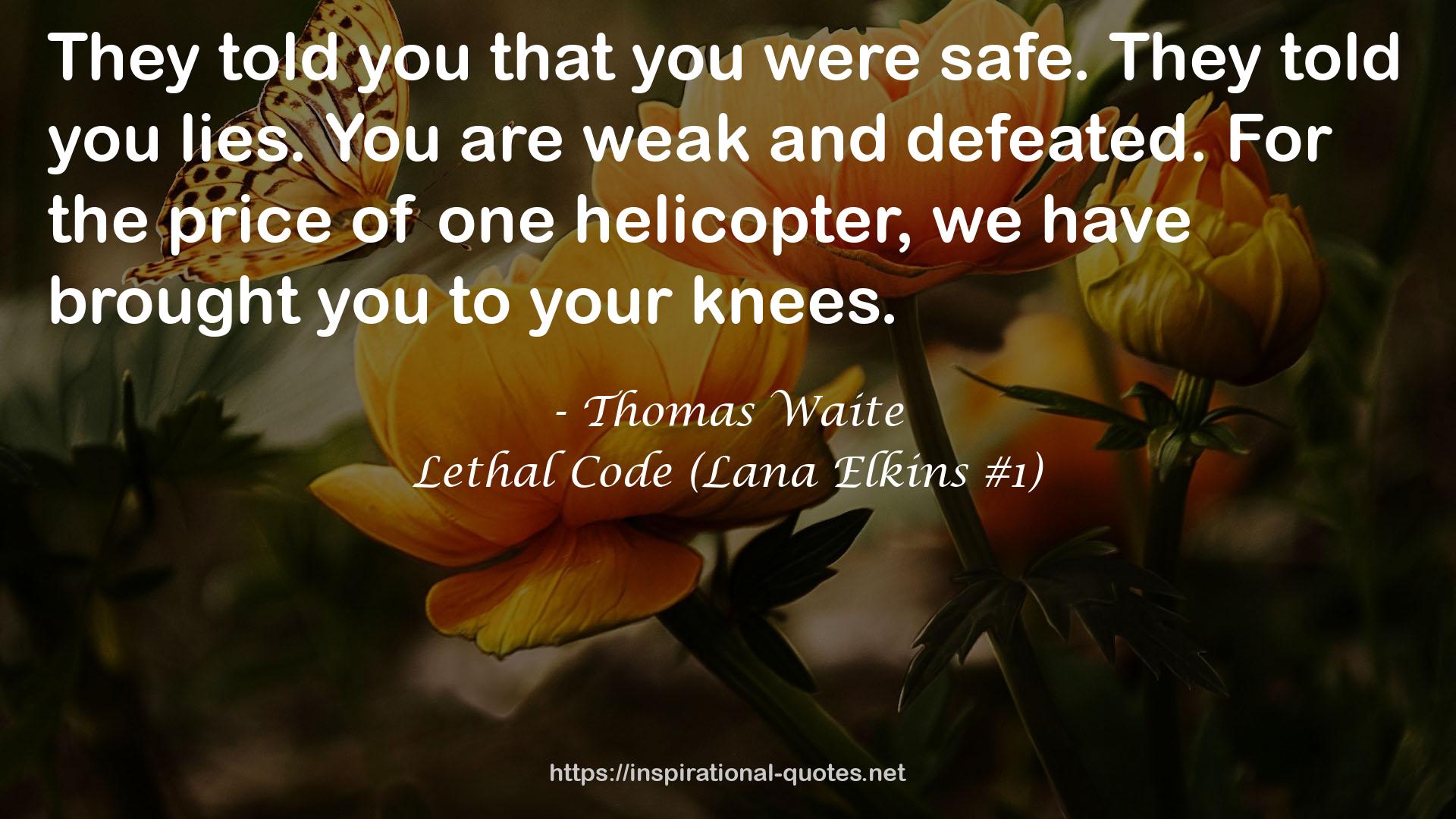 Lethal Code (Lana Elkins #1) QUOTES