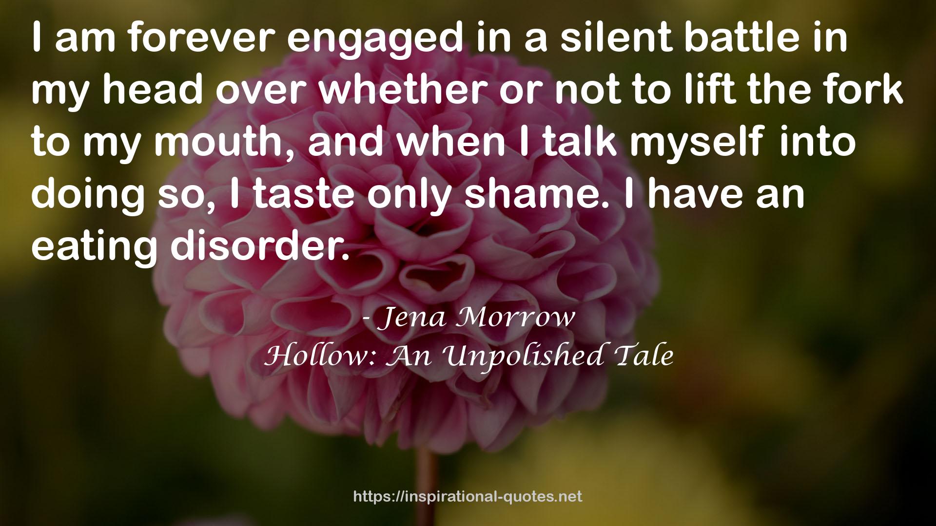 Hollow: An Unpolished Tale QUOTES