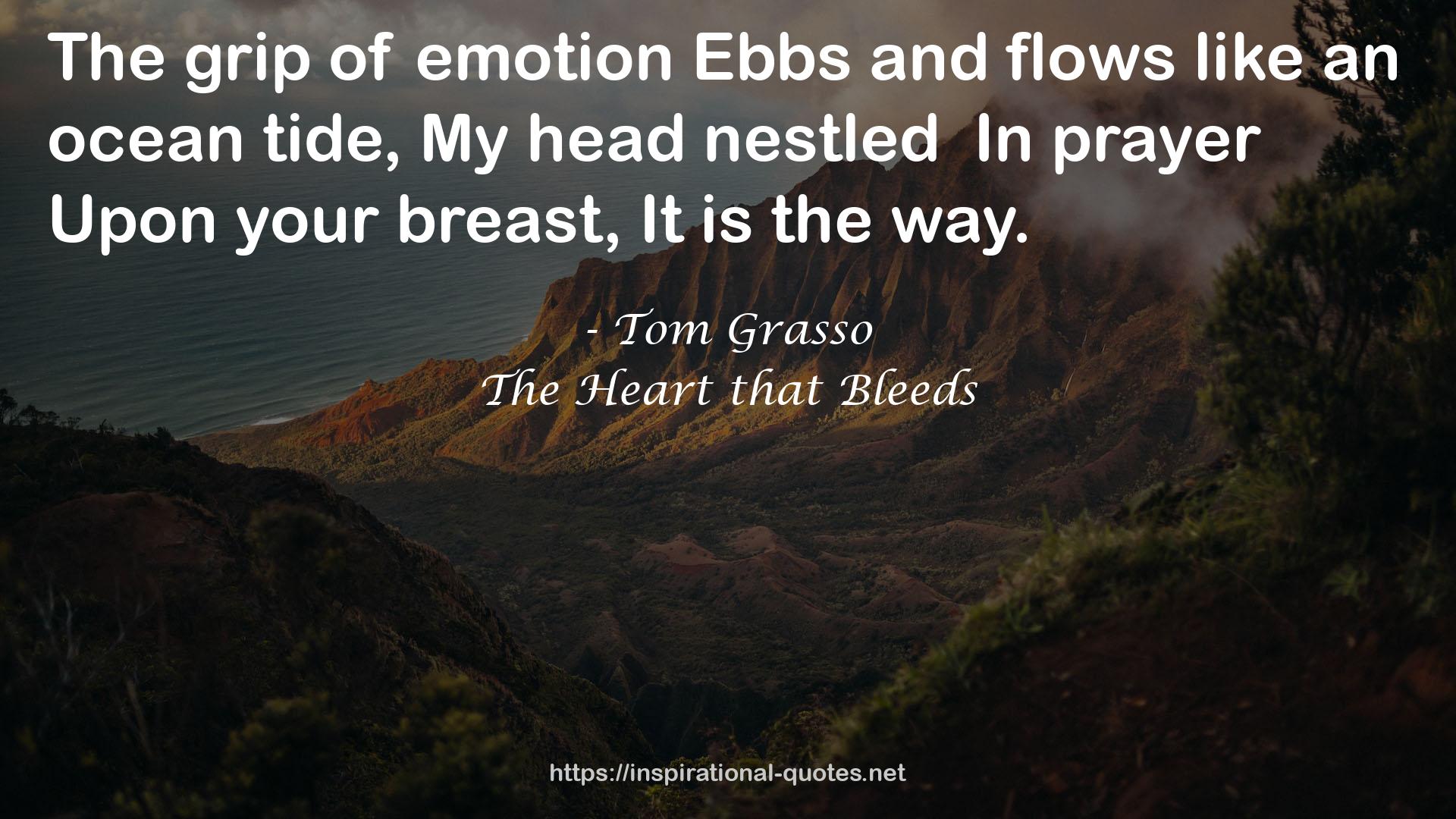 The Heart that Bleeds QUOTES
