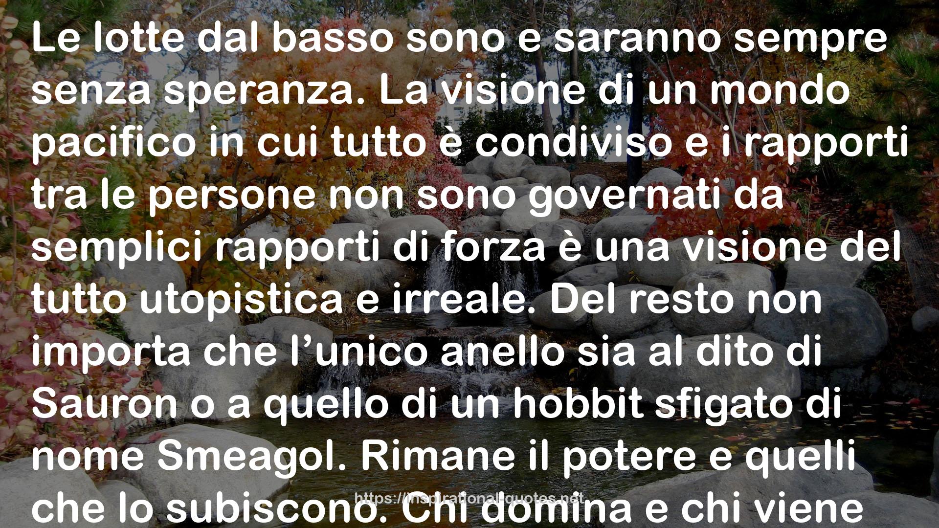 Mi innamoravo di tutto: Storia di un dissidente QUOTES