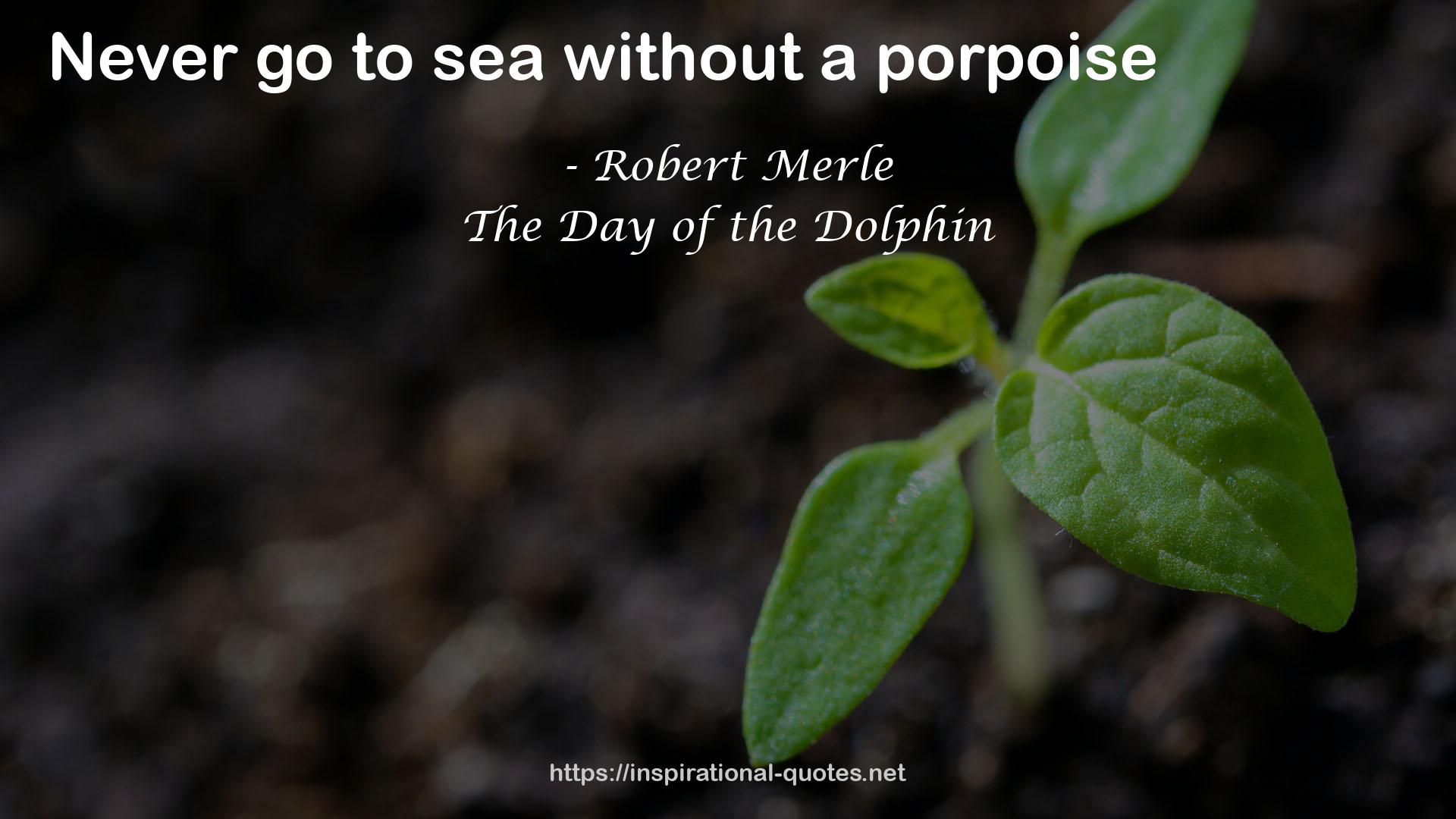 Robert Merle QUOTES