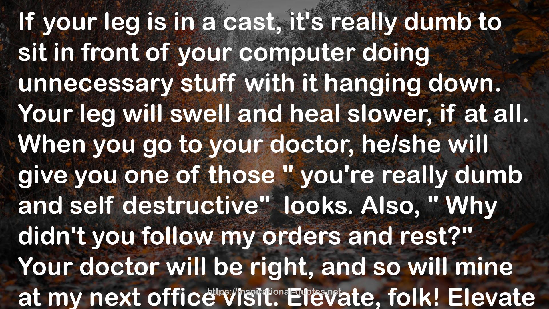 your doctor  QUOTES