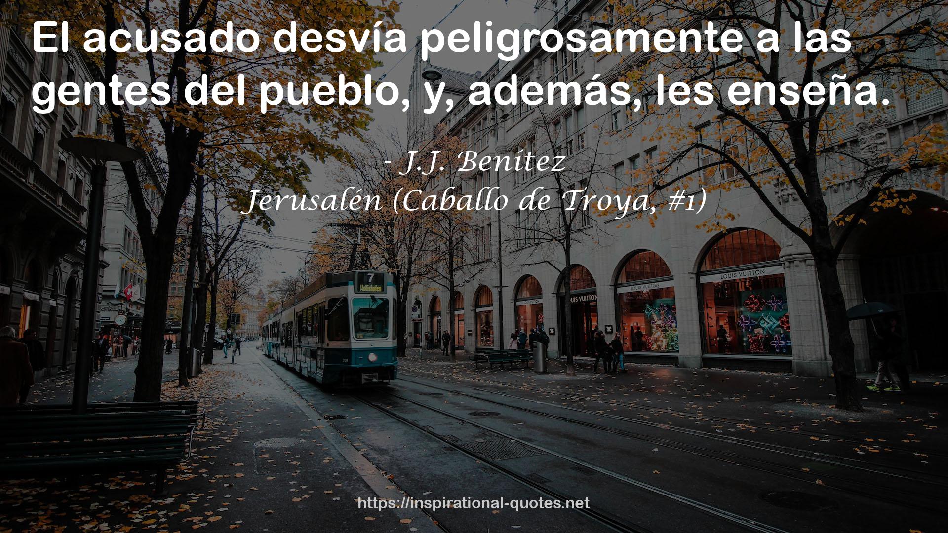 Jerusalén (Caballo de Troya, #1) QUOTES