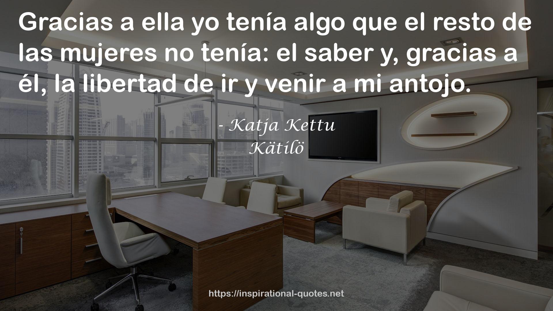 Katja Kettu QUOTES