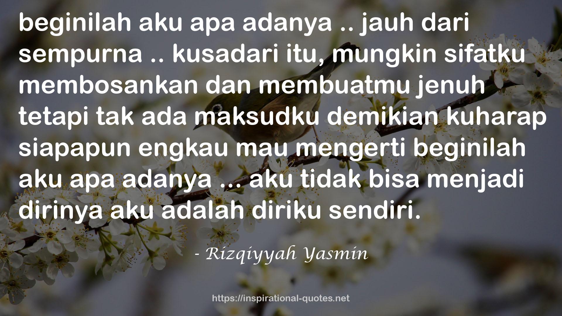 Rizqiyyah Yasmin QUOTES