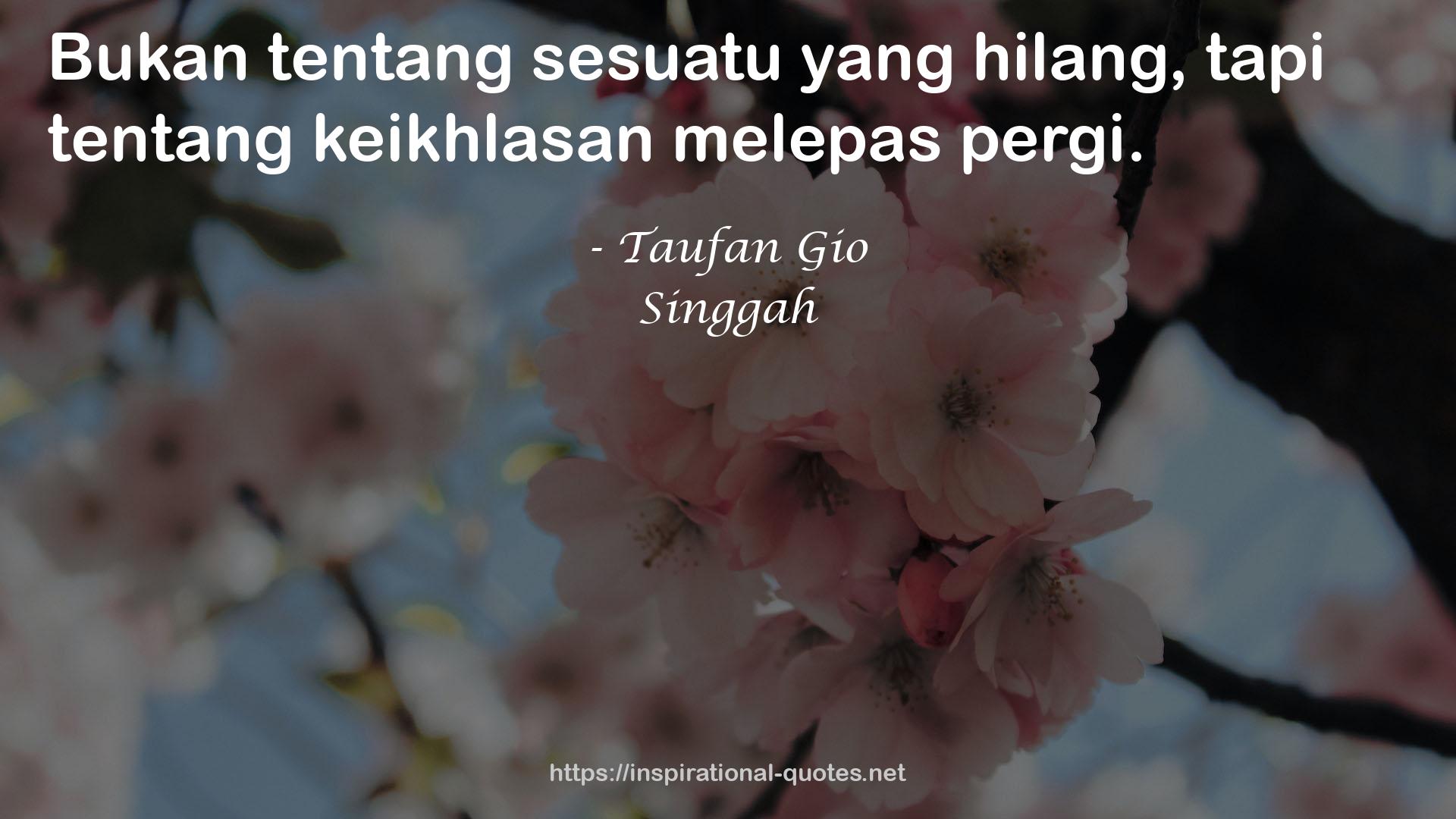 Singgah QUOTES