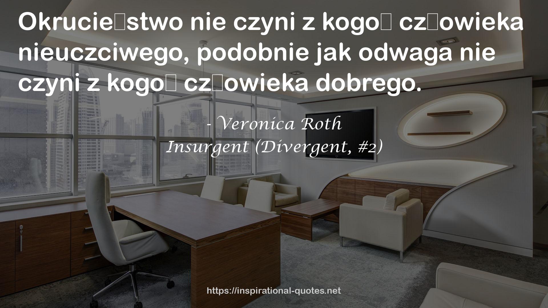 Insurgent (Divergent, #2) QUOTES