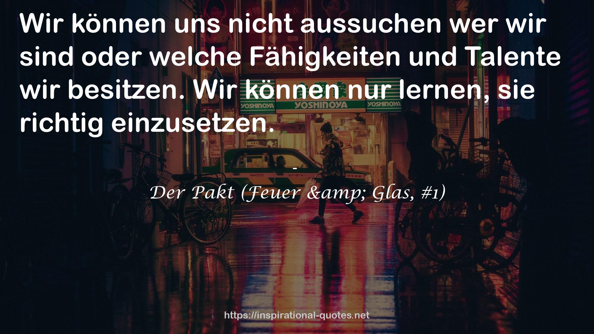 Der Pakt (Feuer & Glas, #1) QUOTES